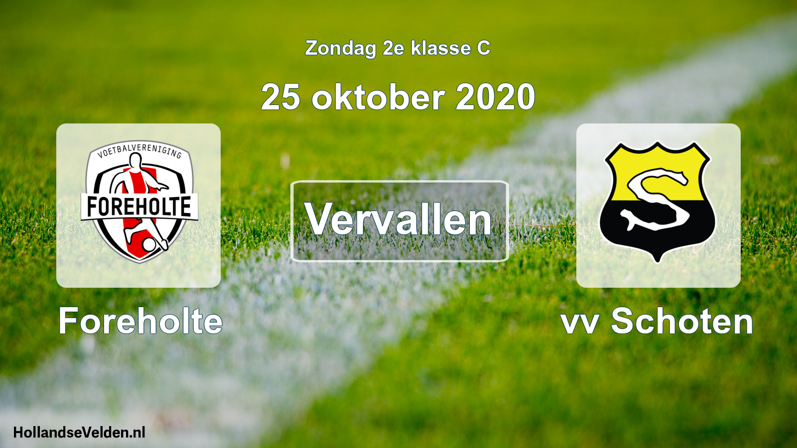 Scheduled Match: Foreholte - vv Schoten (25 October 2020)