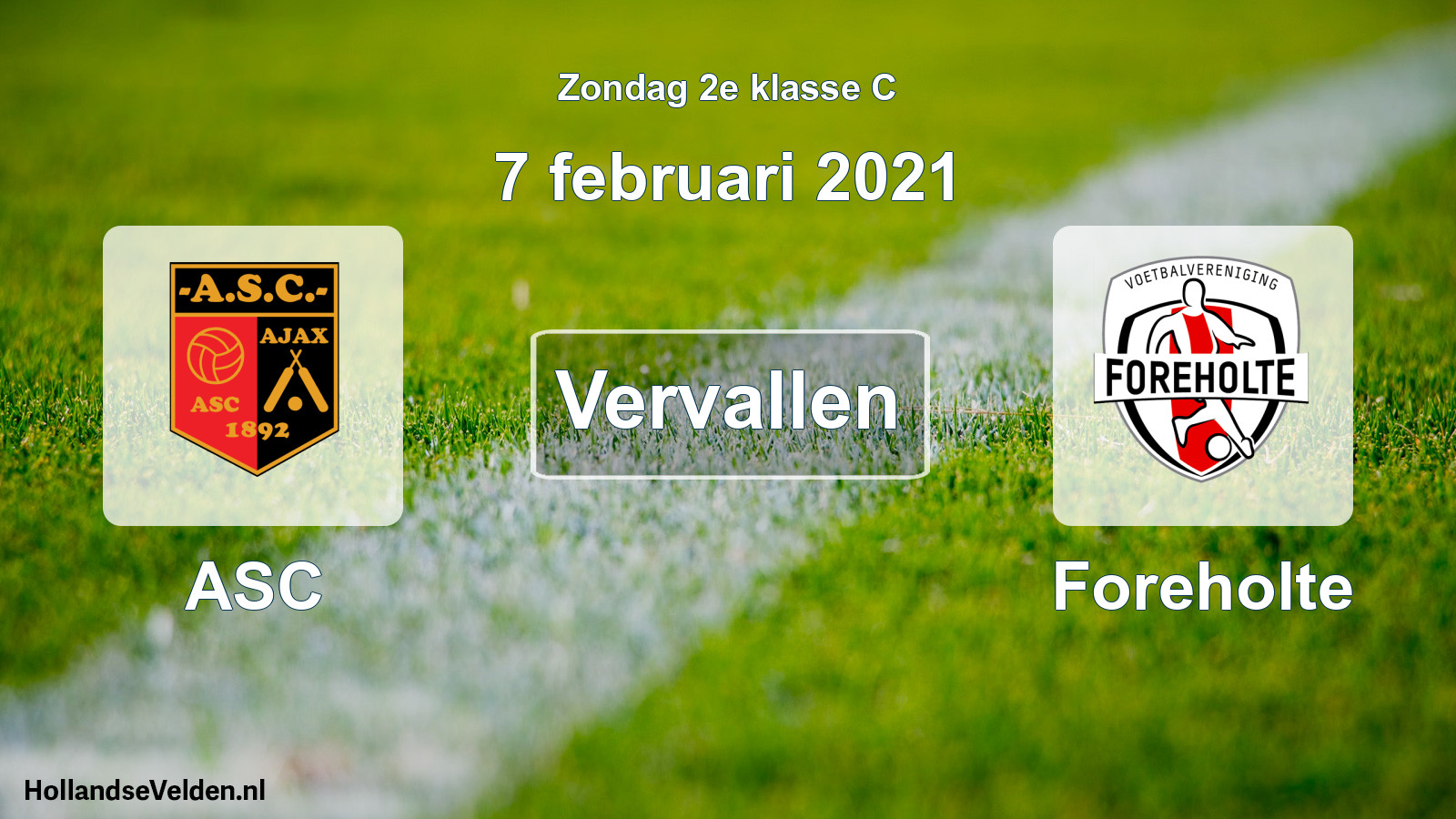 Scheduled Match: ASC - Foreholte (7 February 2021)
