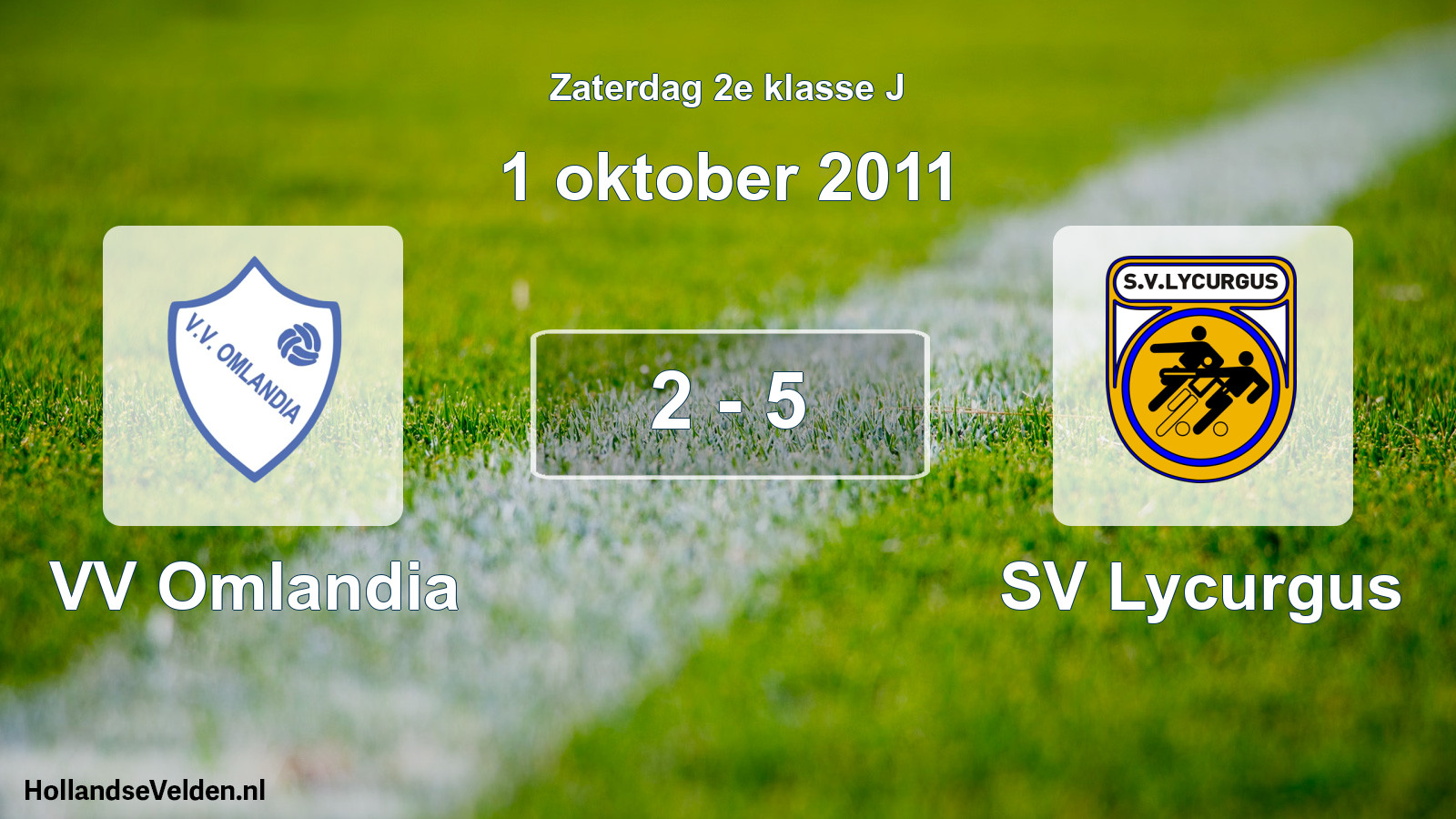 Total number of matches played: VV Omlandia - SV Lycurgus 2 - 5 (1 October 2011)