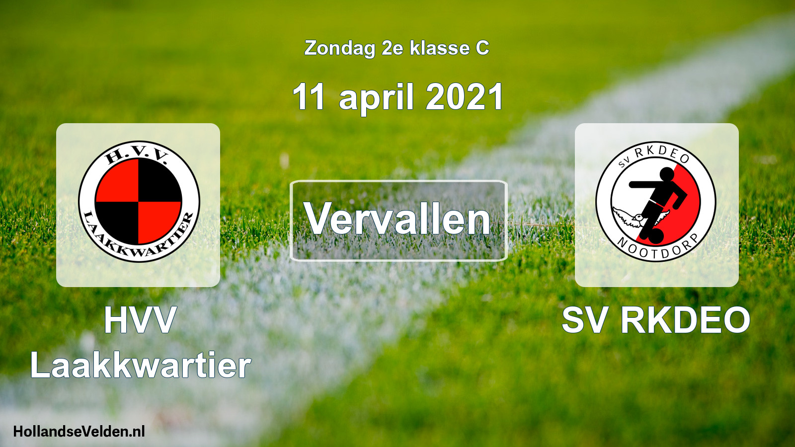 Scheduled Match: HVV Laakkwartier - SV RKDEO (11 April 2021)