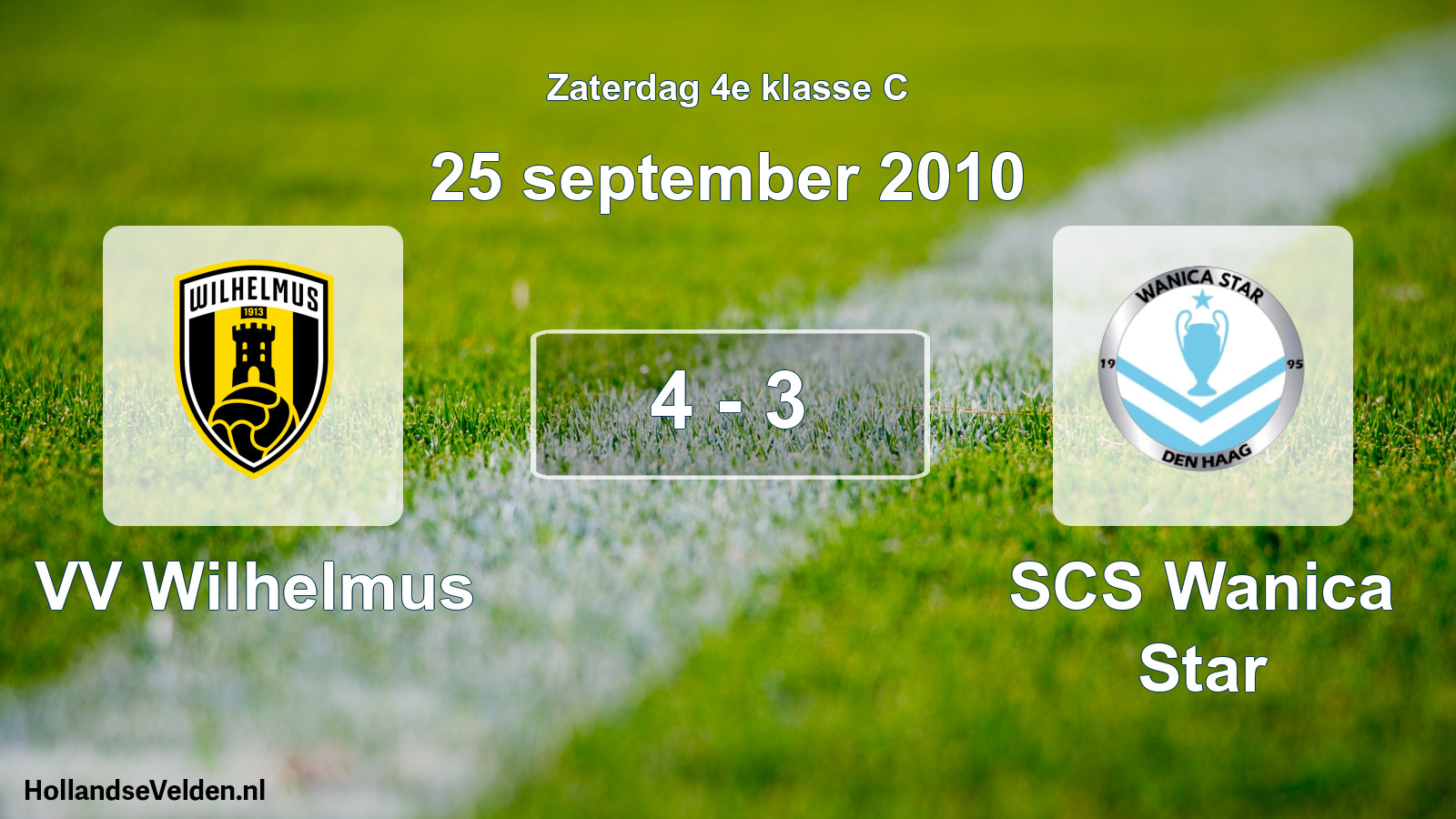 Total number of matches played: VV Wilhelmus - SCS Wanica Star 4 - 3 (25 September 2010)