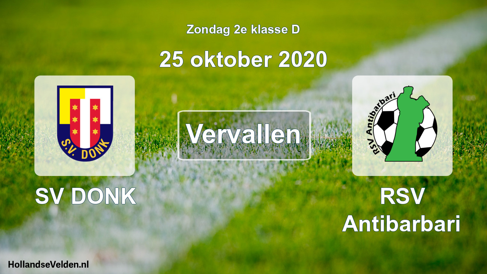 Scheduled Match: SV DONK - RSV Antibarbari (25 October 2020)