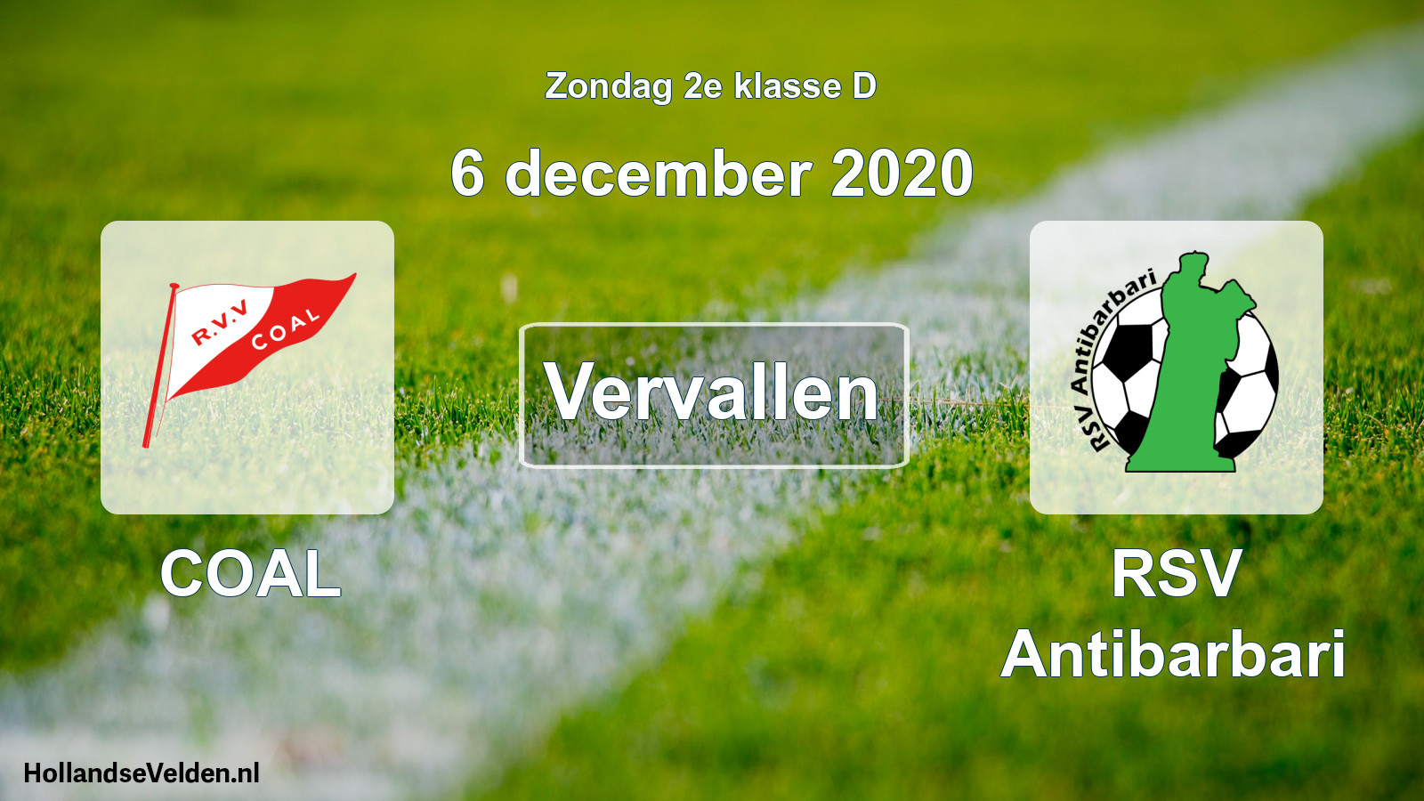 Scheduled Match: COAL - RSV Antibarbari (6 December 2020)