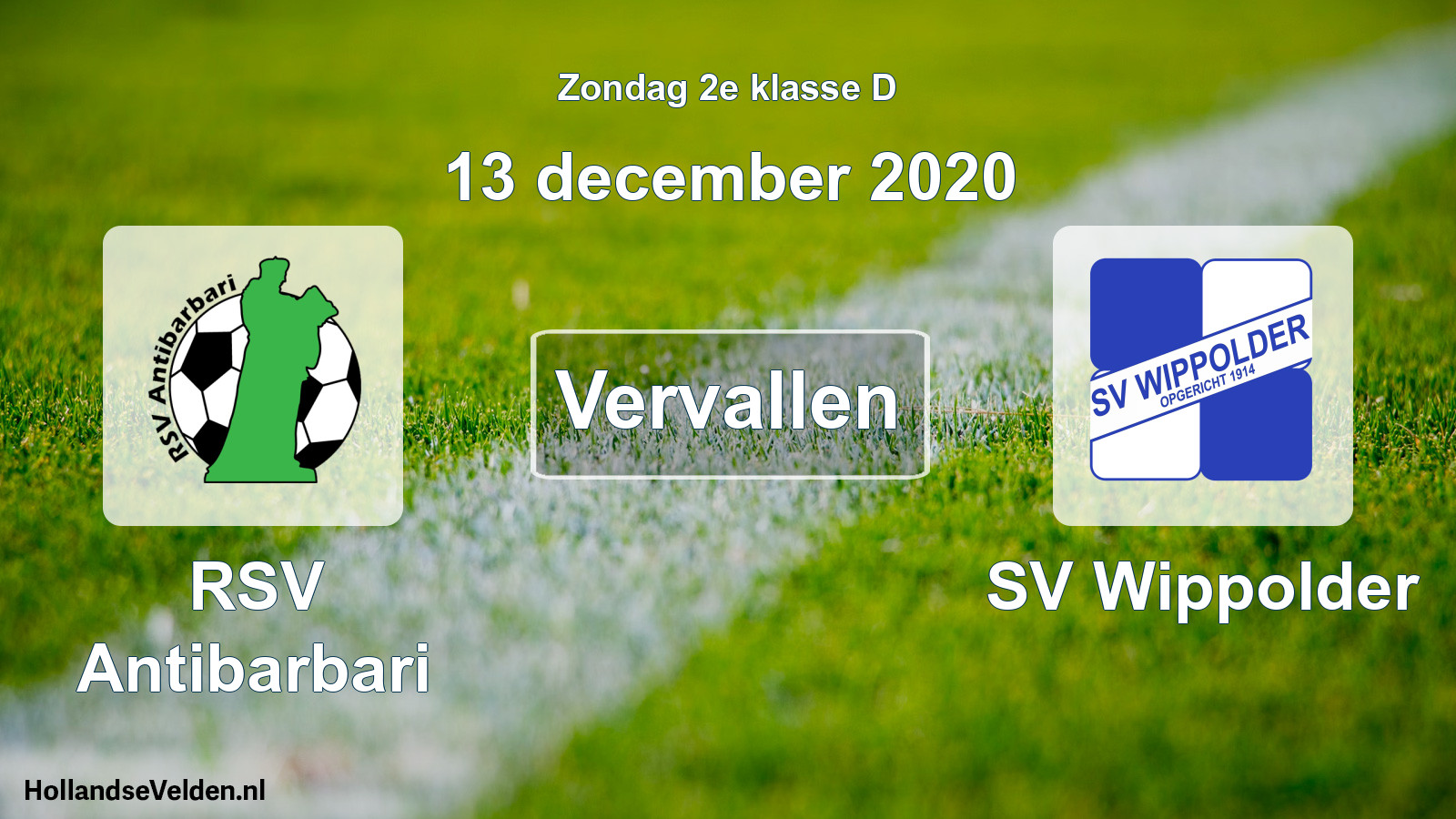 Scheduled Match: RSV Antibarbari - SV Wippolder (13 December 2020)