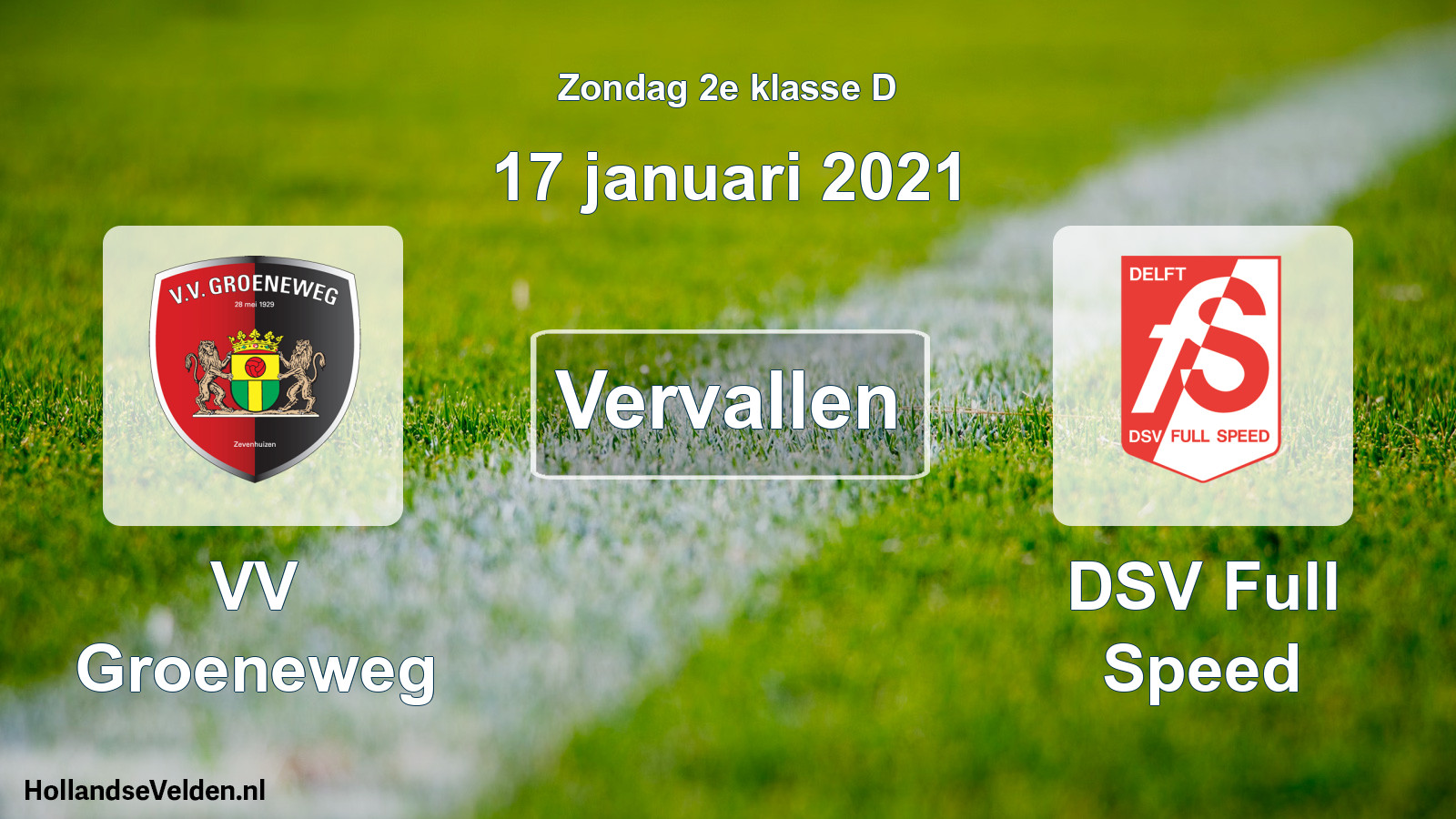 Scheduled Match: VV Groeneweg - DSV Full Speed (17 January 2021)