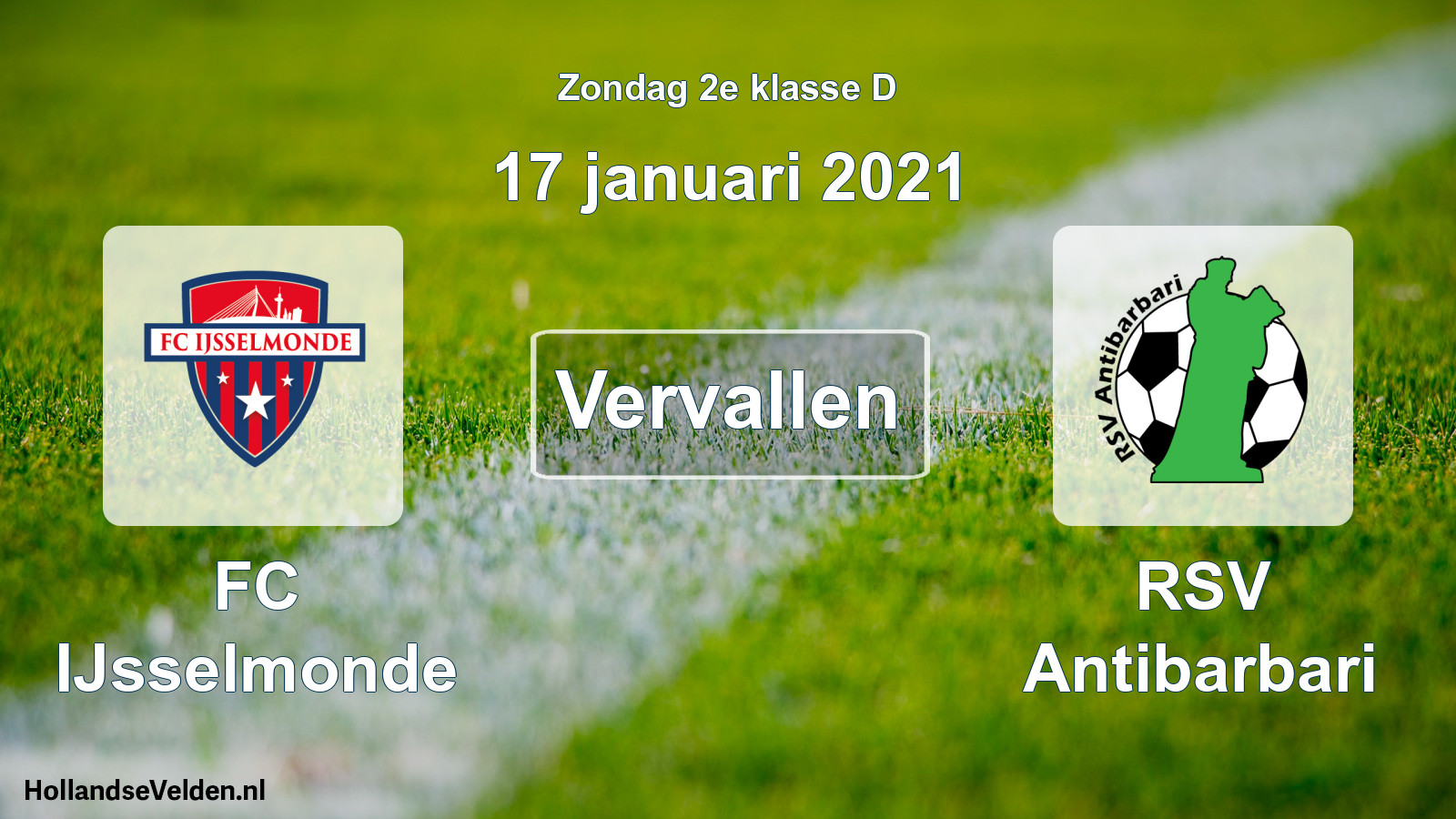 Scheduled Match: FC IJsselmonde - RSV Antibarbari (17 January 2021)