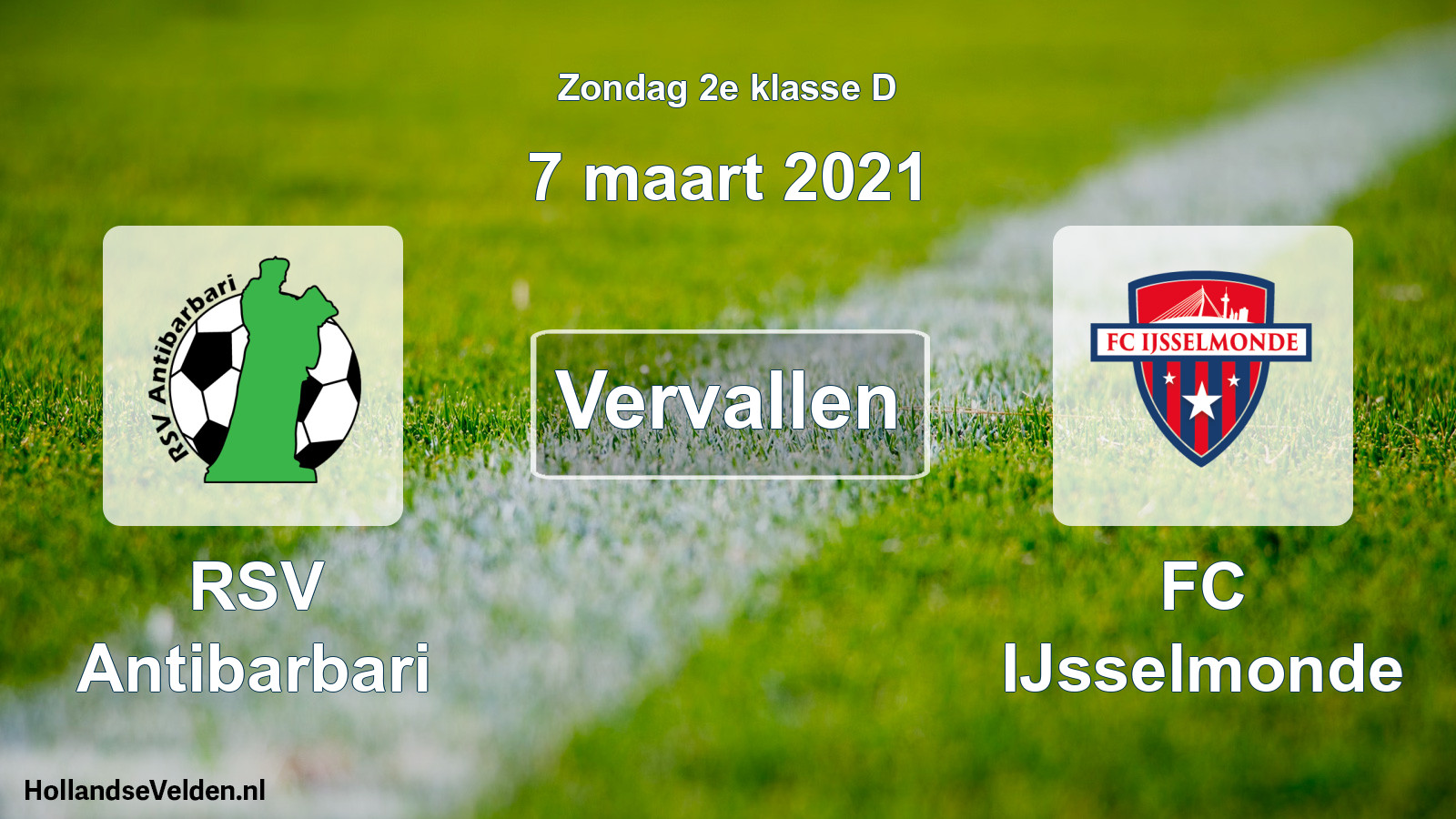Scheduled Match: RSV Antibarbari - FC IJsselmonde (7 March 2021)