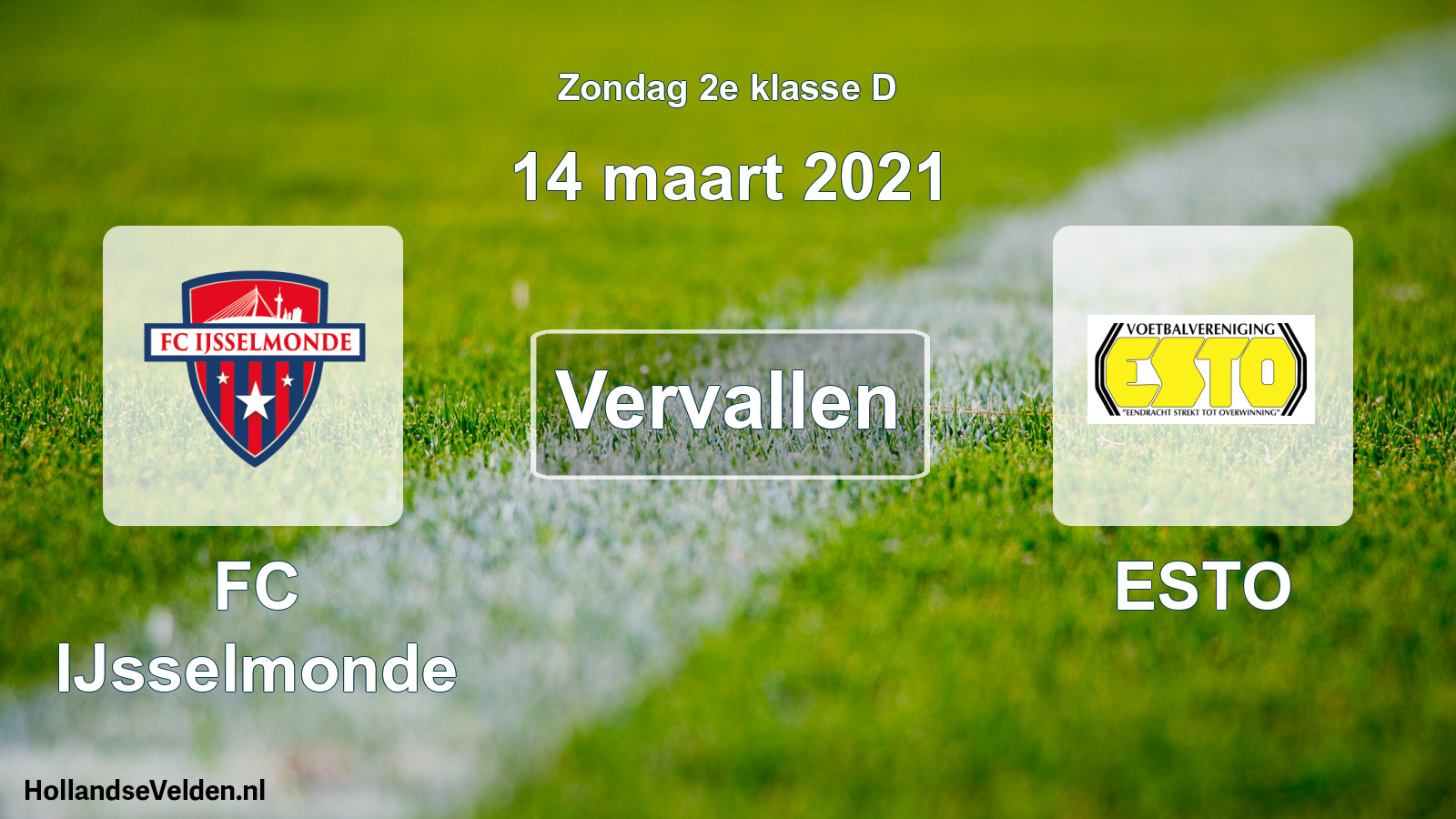 Scheduled Match: FC IJsselmonde - ESTO (14 March 2021)