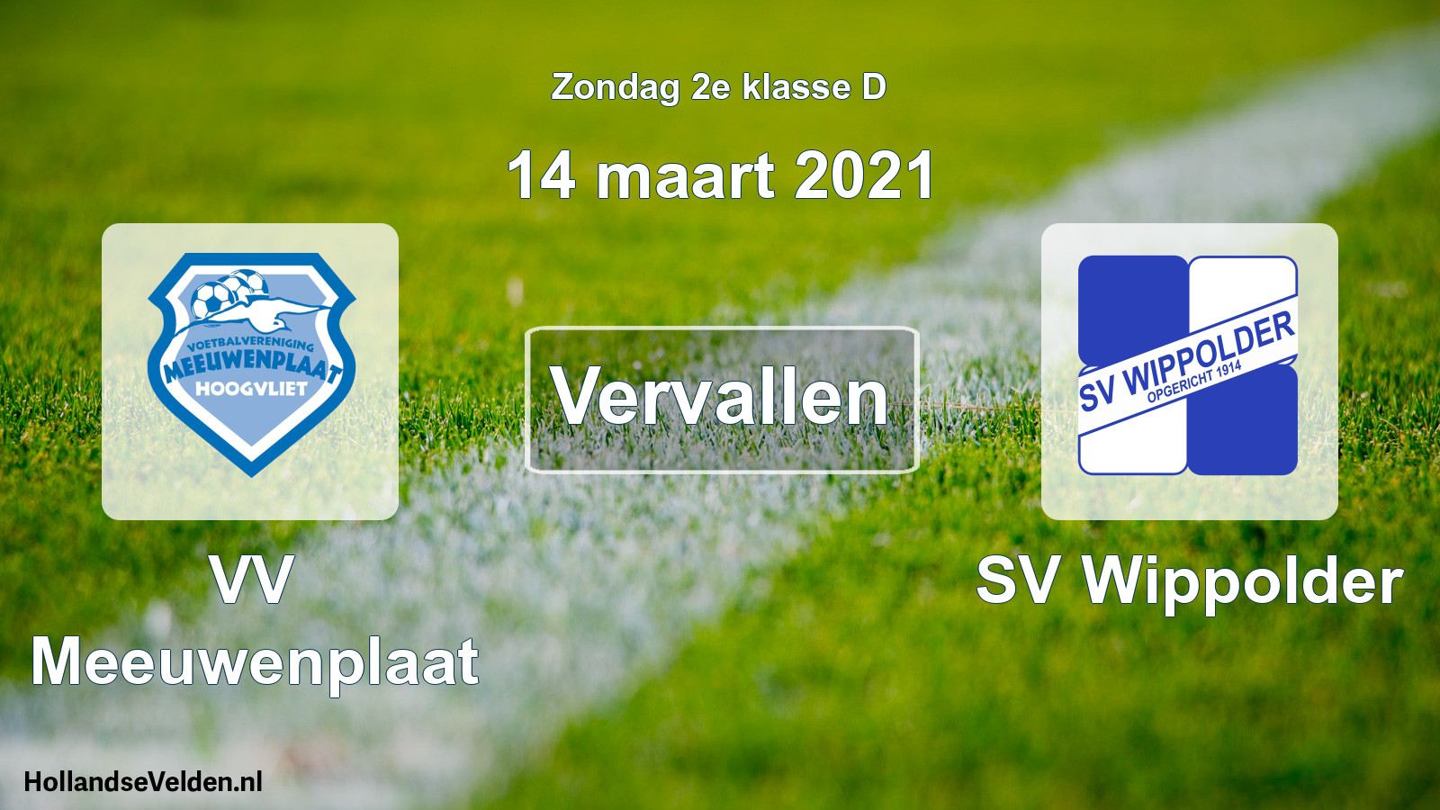Scheduled Match: VV Meeuwenplaat - SV Wippolder (14 March 2021)
