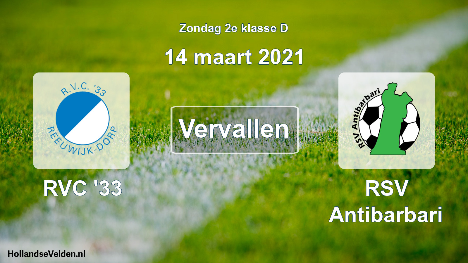 Scheduled Match: RVC '33 - RSV Antibarbari (14 March 2021)