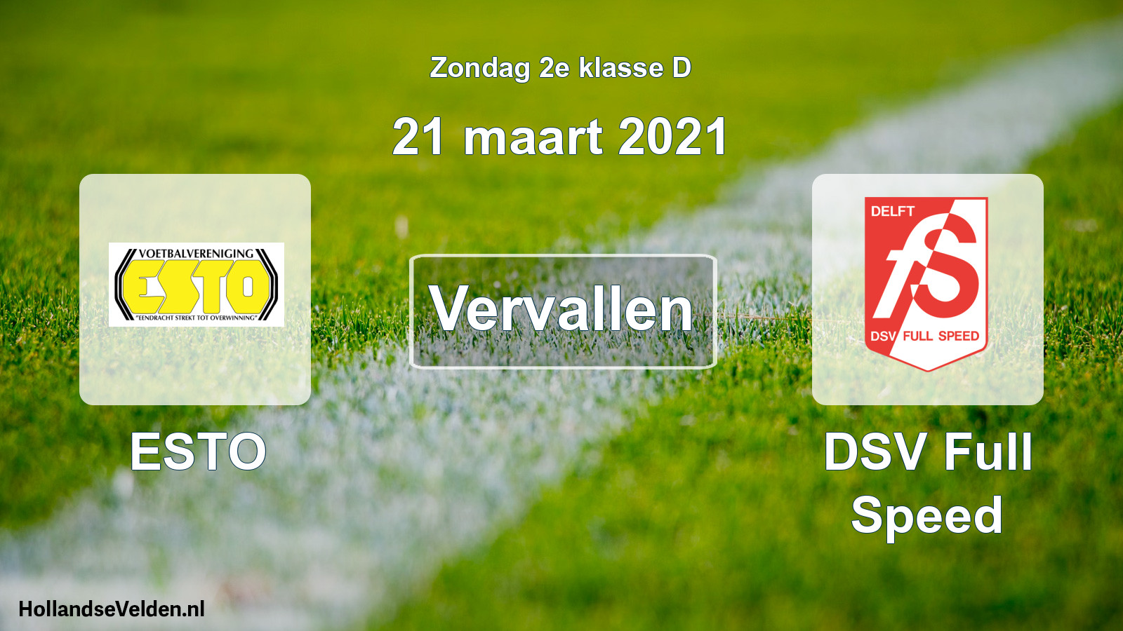 Scheduled Match: ESTO - DSV Full Speed (21 March 2021)