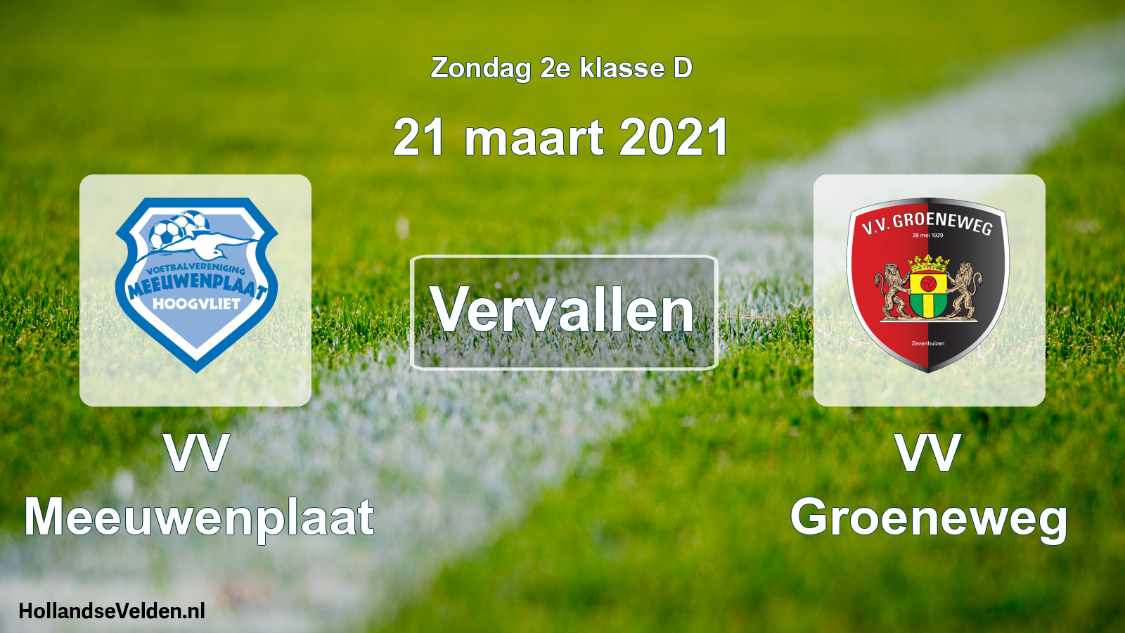 Scheduled Match: VV Meeuwenplaat - VV Groeneweg (21 March 2021)
