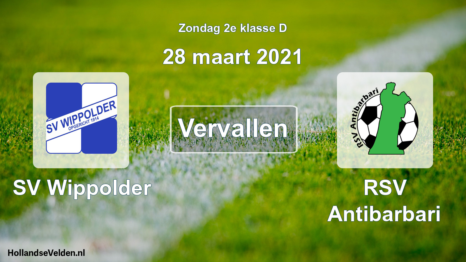 Scheduled Match: SV Wippolder - RSV Antibarbari (28 March 2021)
