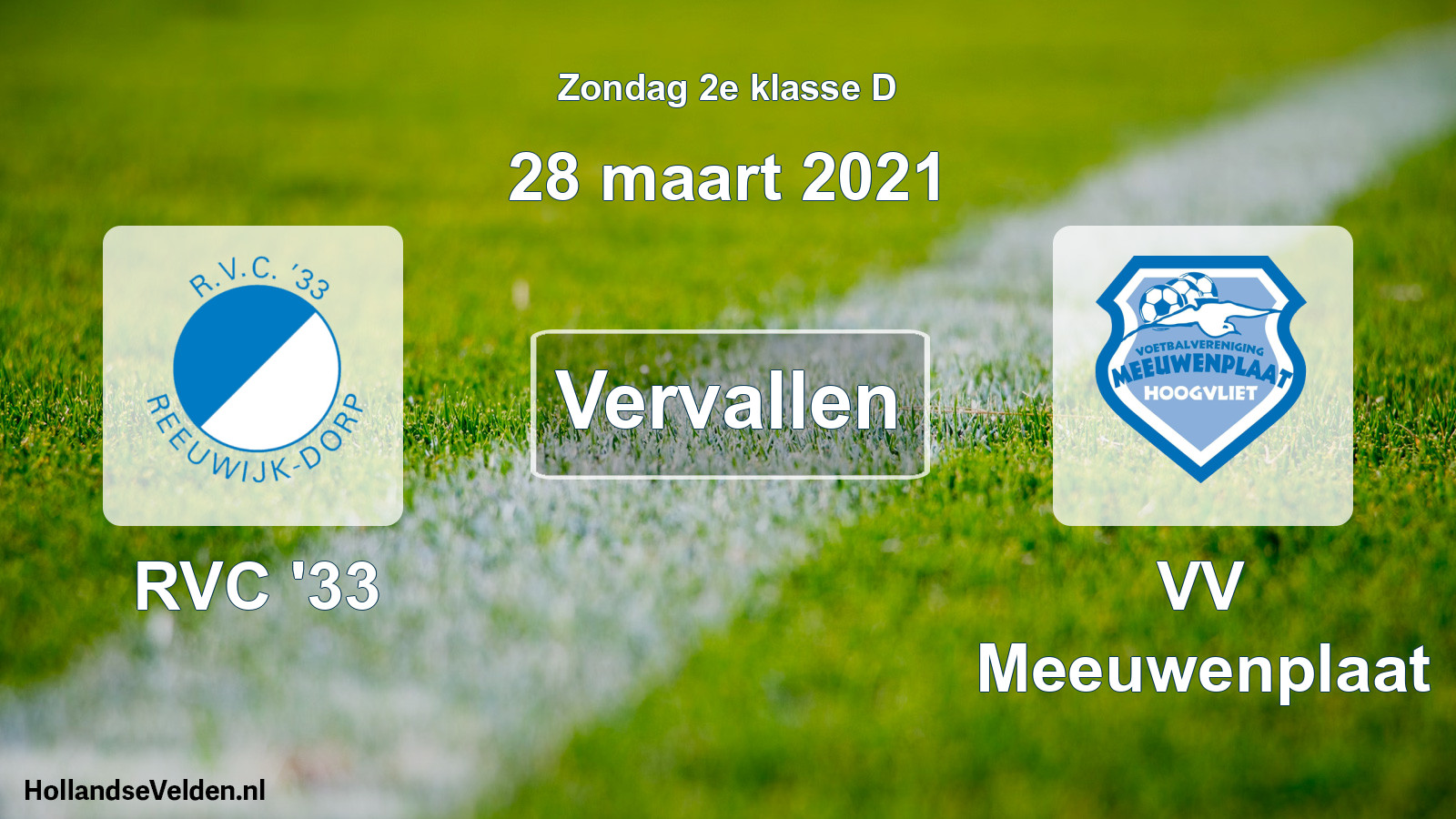 Scheduled Match: RVC '33 - VV Meeuwenplaat (28 March 2021)