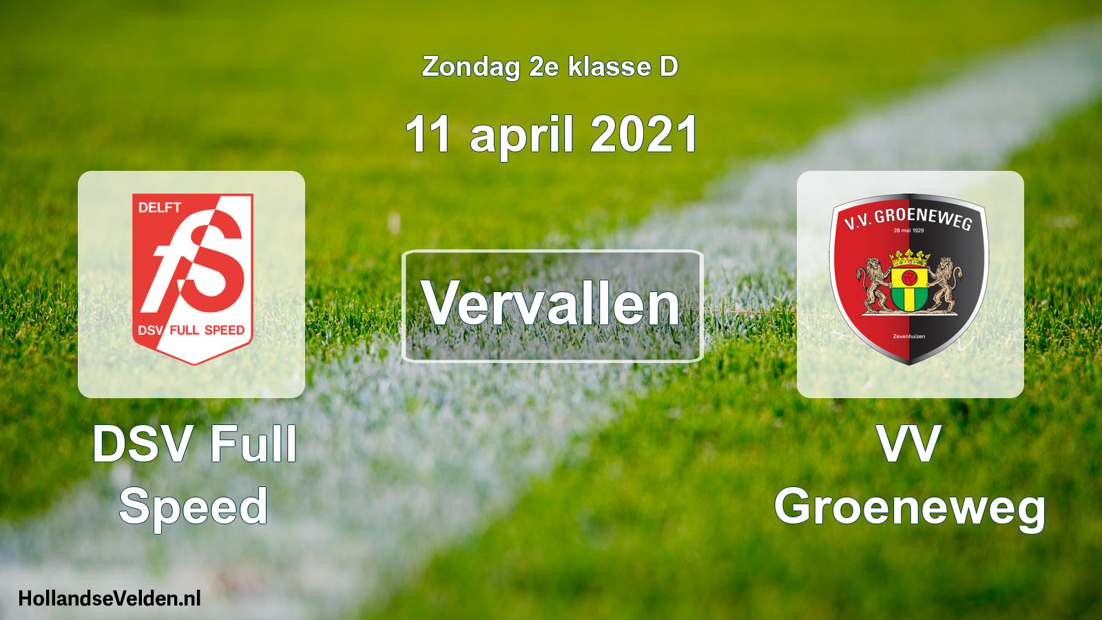 Scheduled Match: DSV Full Speed - VV Groeneweg (11 April 2021)