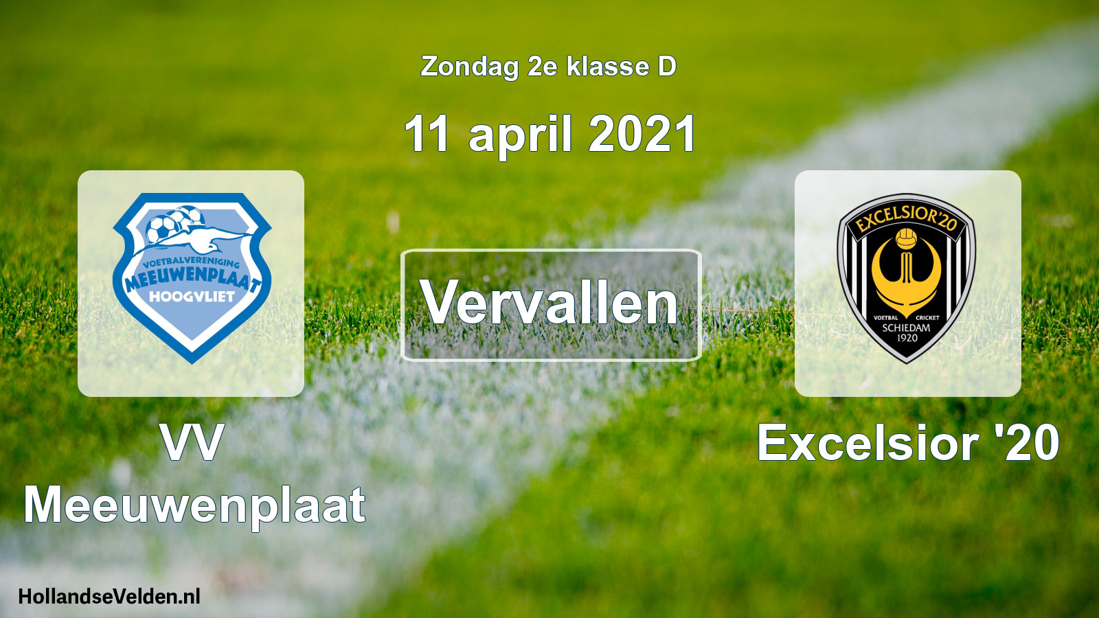 Scheduled Match: VV Meeuwenplaat - Excelsior '20 (11 April 2021)