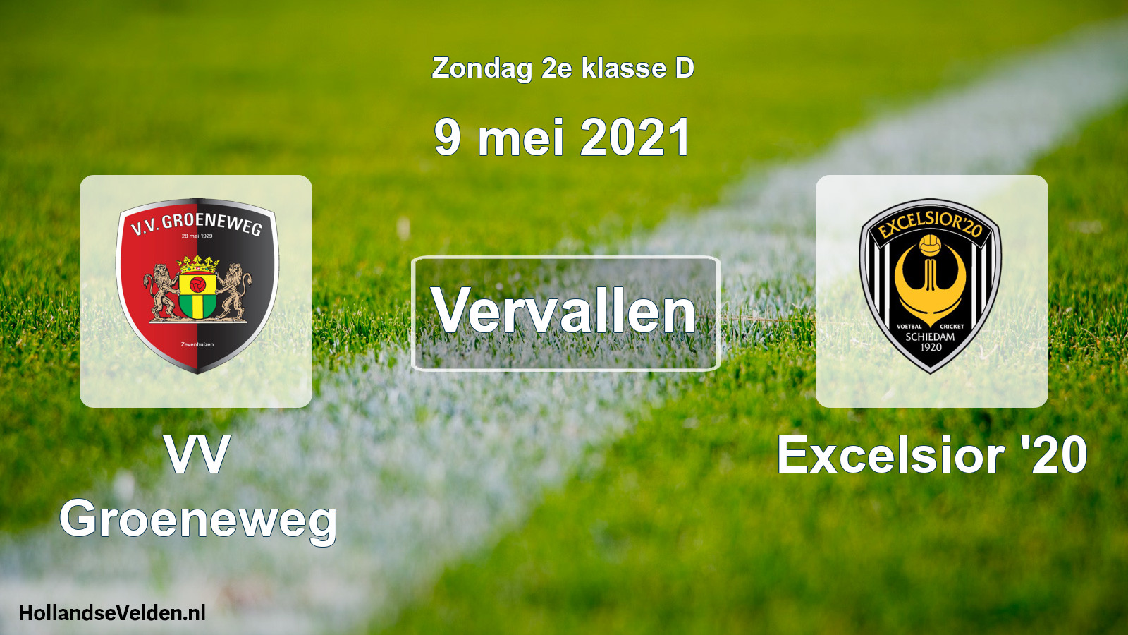 Scheduled Match: VV Groeneweg - Excelsior '20 (9 May 2021)