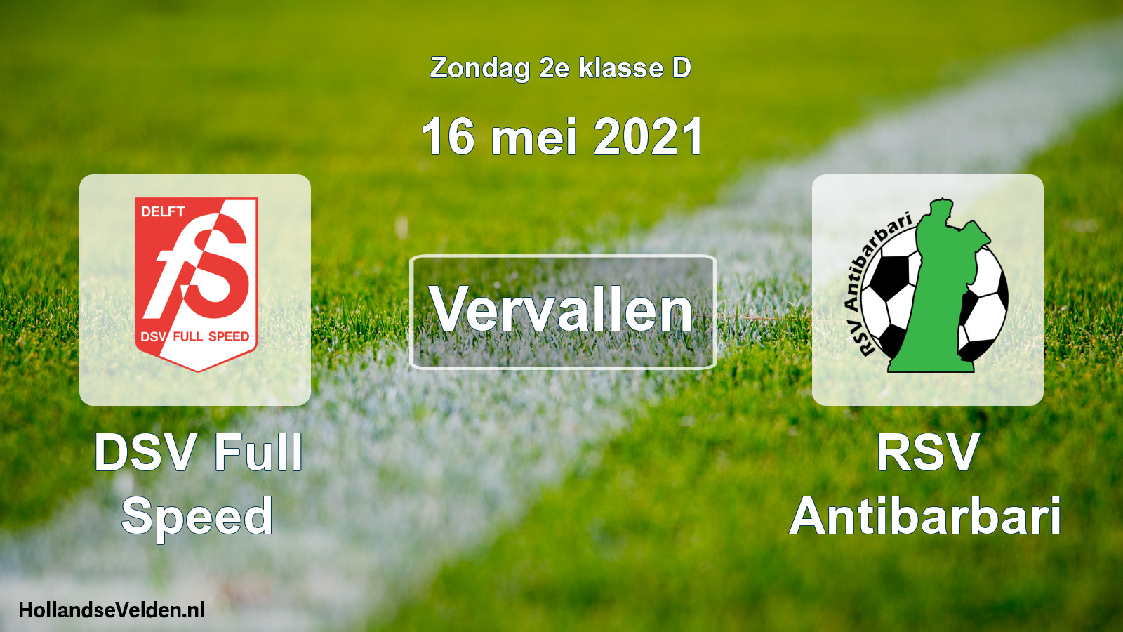 Scheduled Match: DSV Full Speed - RSV Antibarbari (16 May 2021)