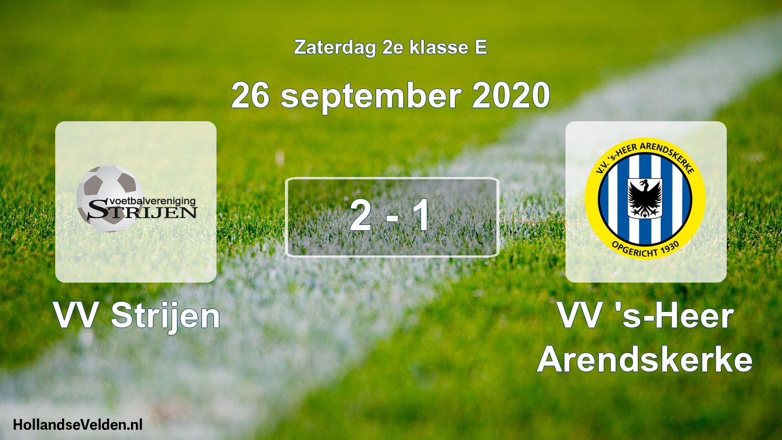 Total number of matches played: VV Strijen - VV 's-Heer Arendskerke 2 - 1 (26 September 2020)