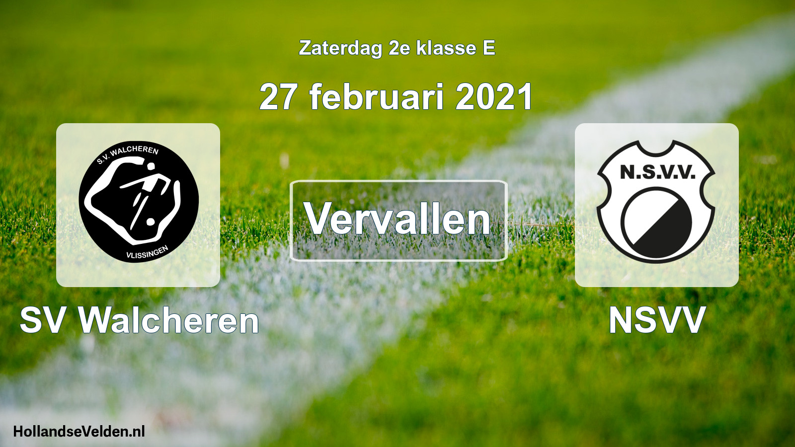 Scheduled Match: SV Walcheren - NSVV (27 February 2021)