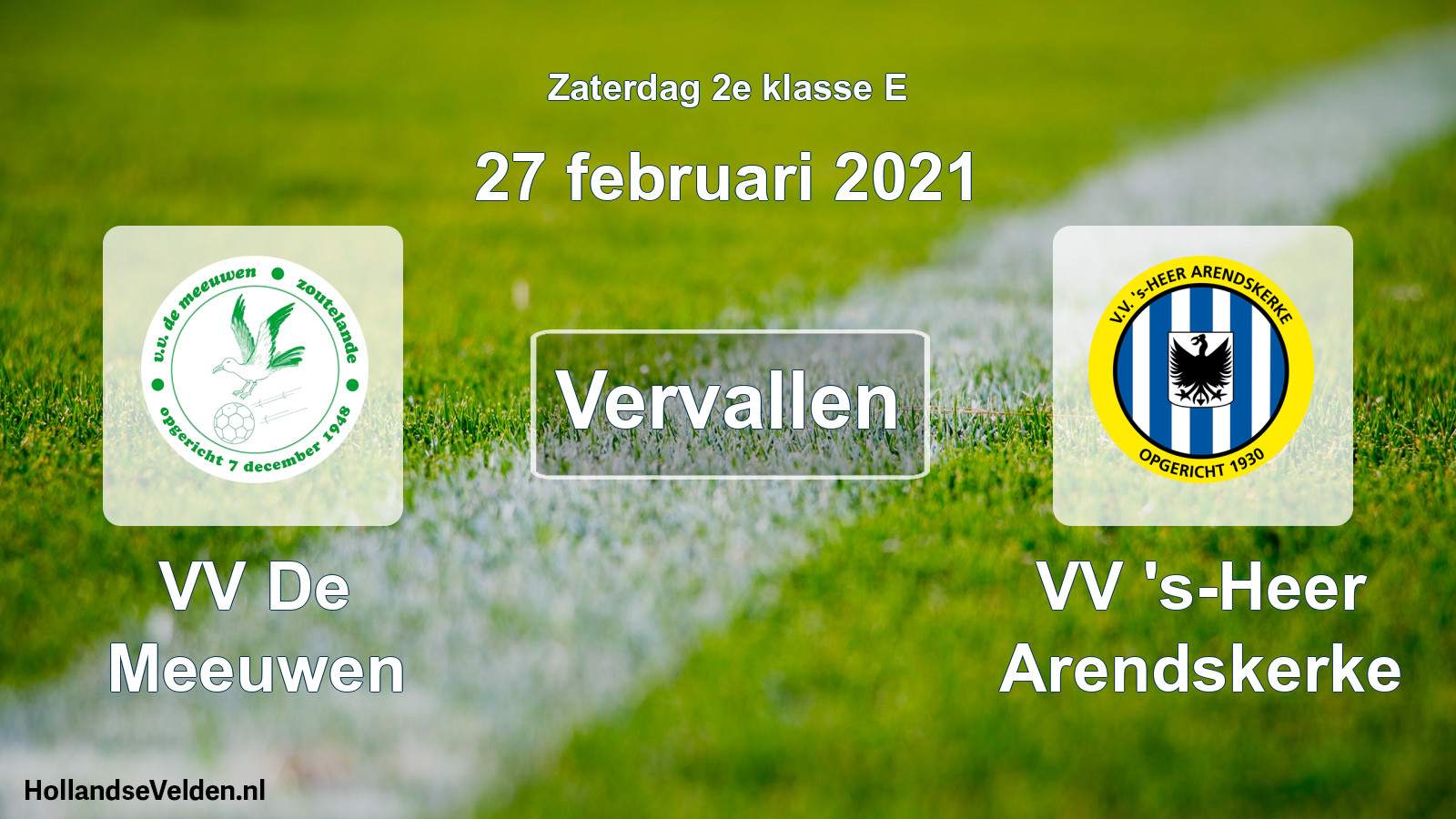 Scheduled Match: VV De Meeuwen - VV 's-Heer Arendskerke (27 February 2021)