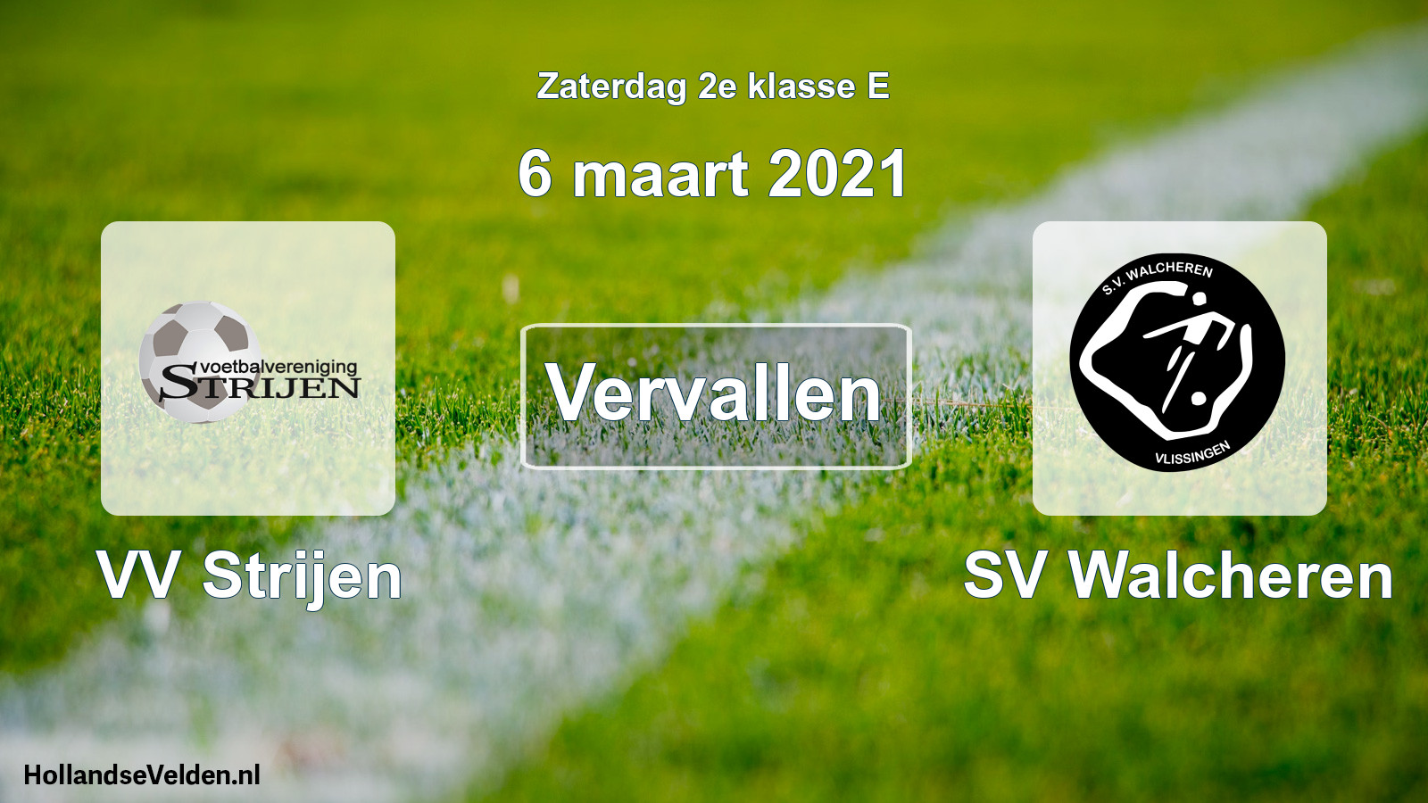 Scheduled Match: VV Strijen - SV Walcheren (6 March 2021)