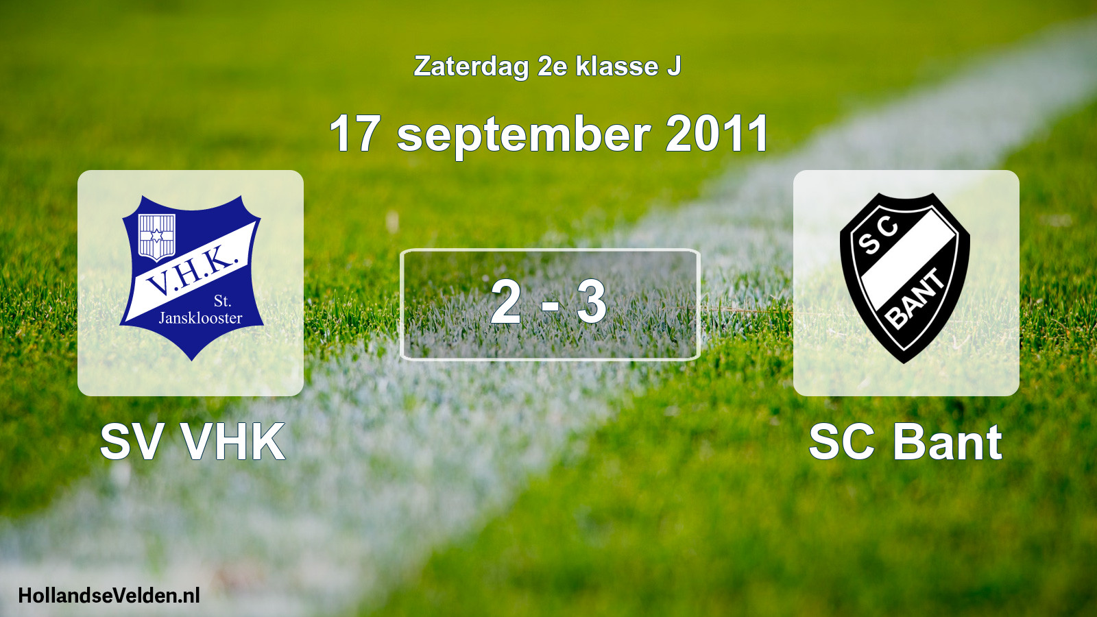 Total number of matches played: SV VHK - SC Bant 2 - 3 (17 September 2011)