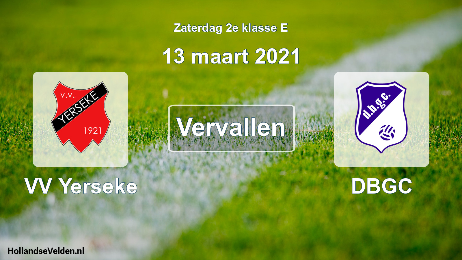 Scheduled Match: VV Yerseke - DBGC (13 March 2021)