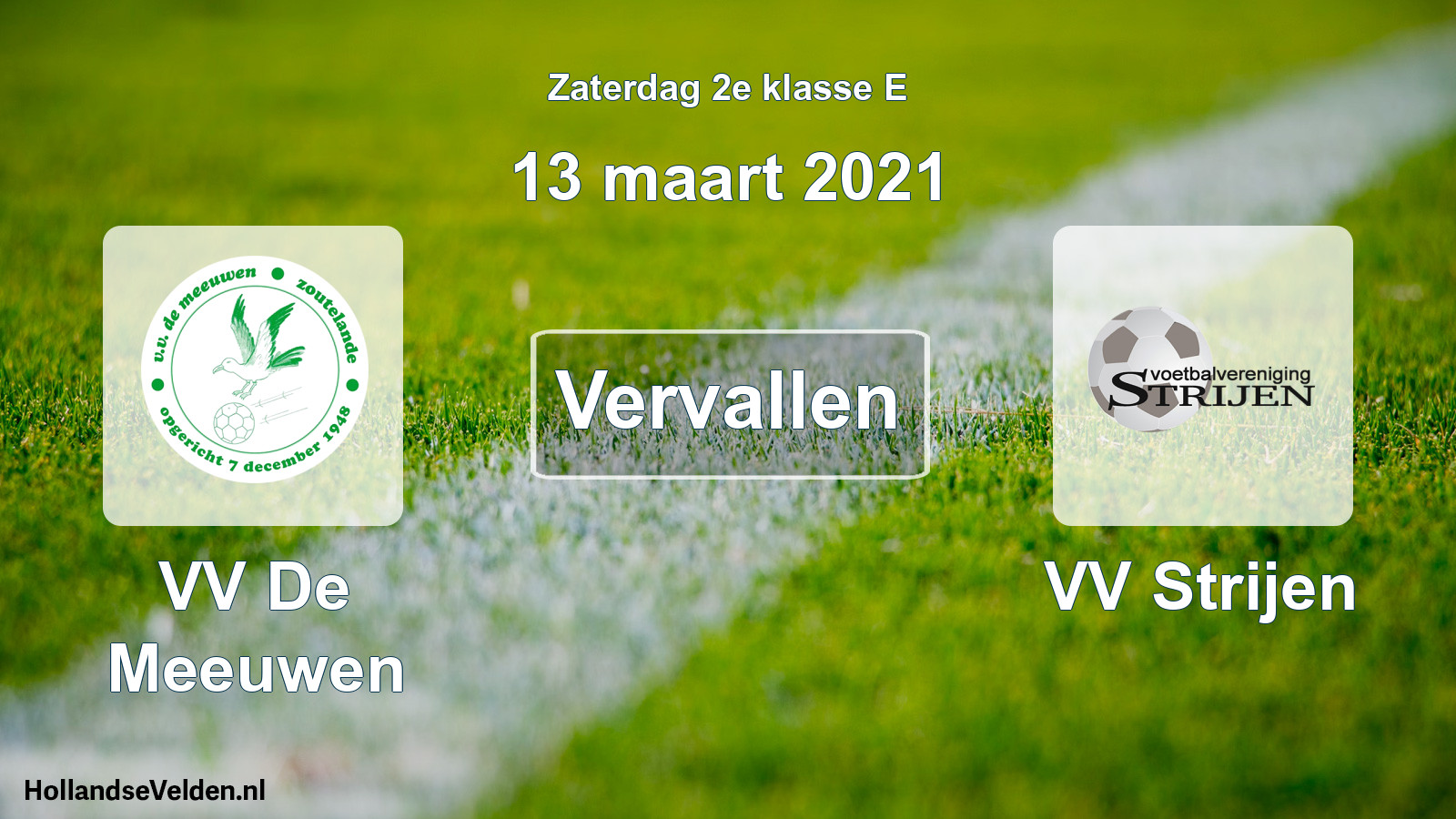 Scheduled Match: VV De Meeuwen - VV Strijen (13 March 2021)