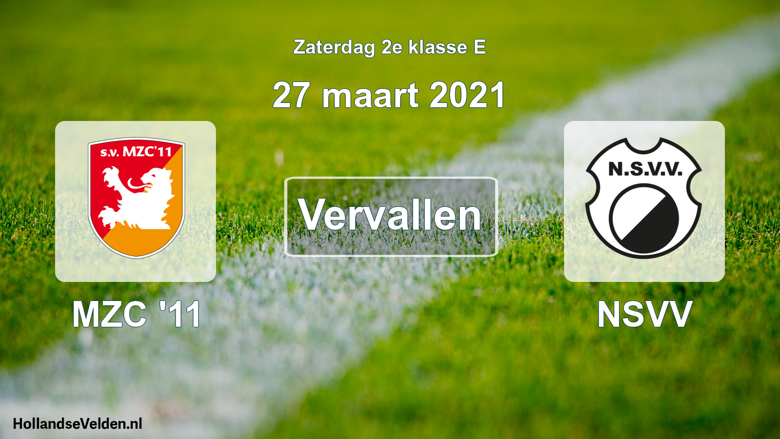 Scheduled Match: MZC '11 - NSVV (27 March 2021)