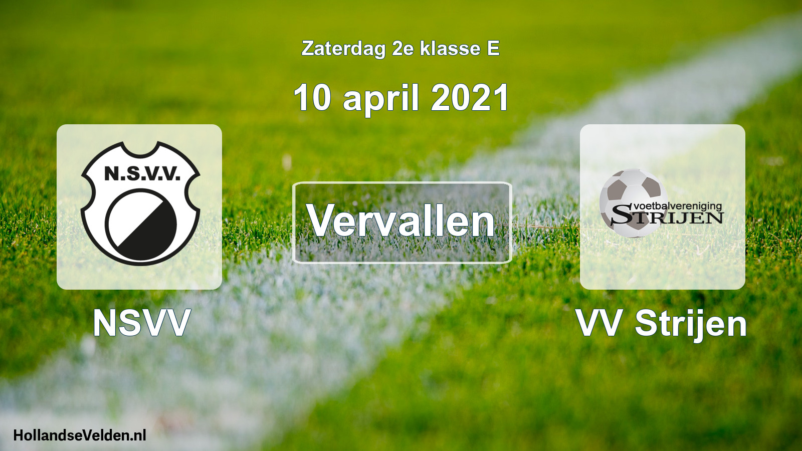 Scheduled Match: NSVV - VV Strijen (10 April 2021)