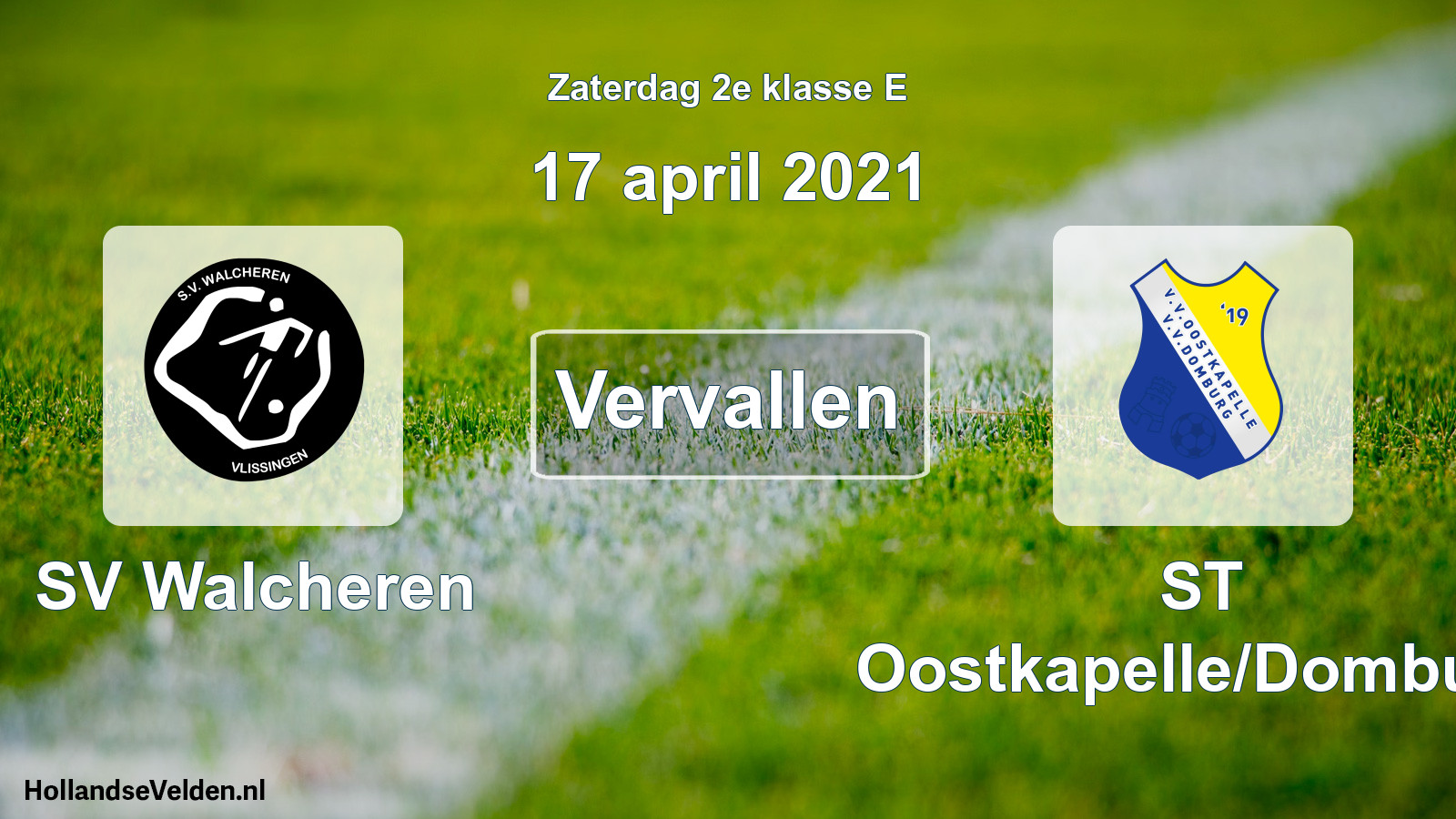 Scheduled Match: SV Walcheren - ST Oostkapelle/Domburg (17 April 2021)