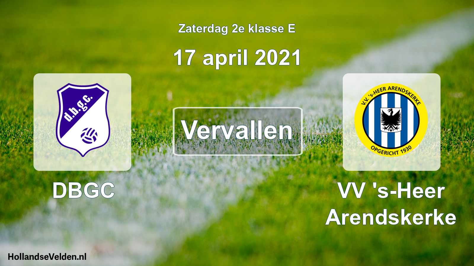 Scheduled Match: DBGC - VV 's-Heer Arendskerke (17 April 2021)