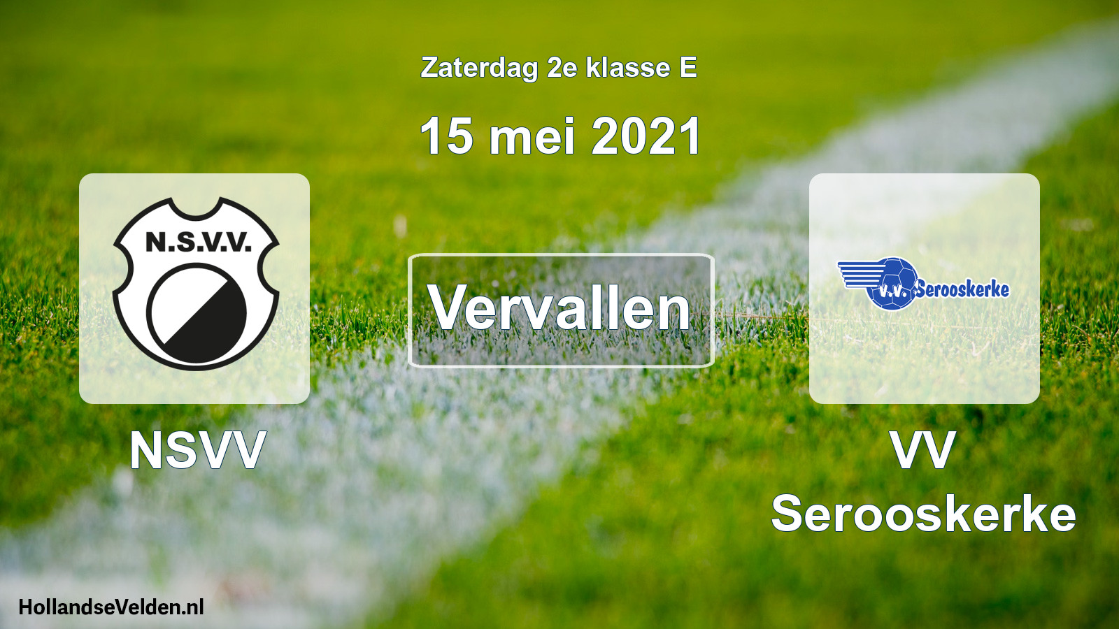 Scheduled Match: NSVV - VV Serooskerke (15 May 2021)