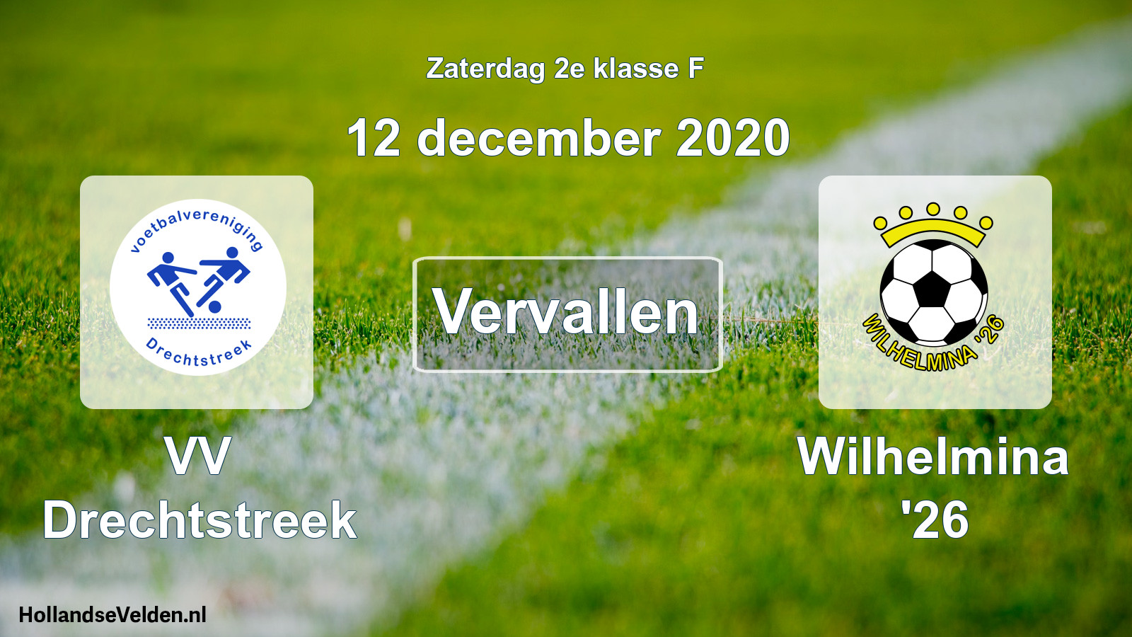 Scheduled Match: VV Drechtstreek - Wilhelmina '26 (12 December 2020)
