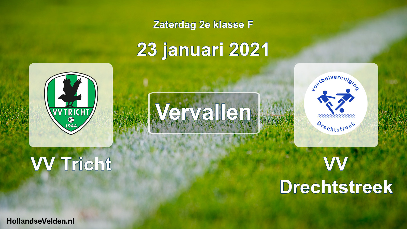 Scheduled Match: VV Tricht - VV Drechtstreek (23 January 2021)