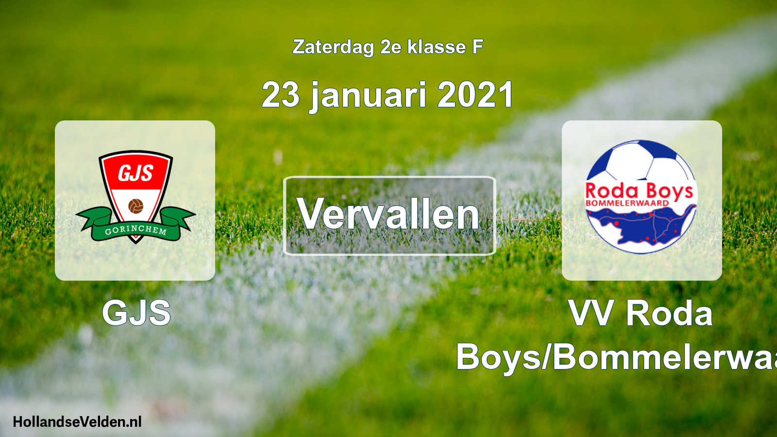 Scheduled Match: GJS - VV Roda Boys/Bommelerwaard (23 January 2021)