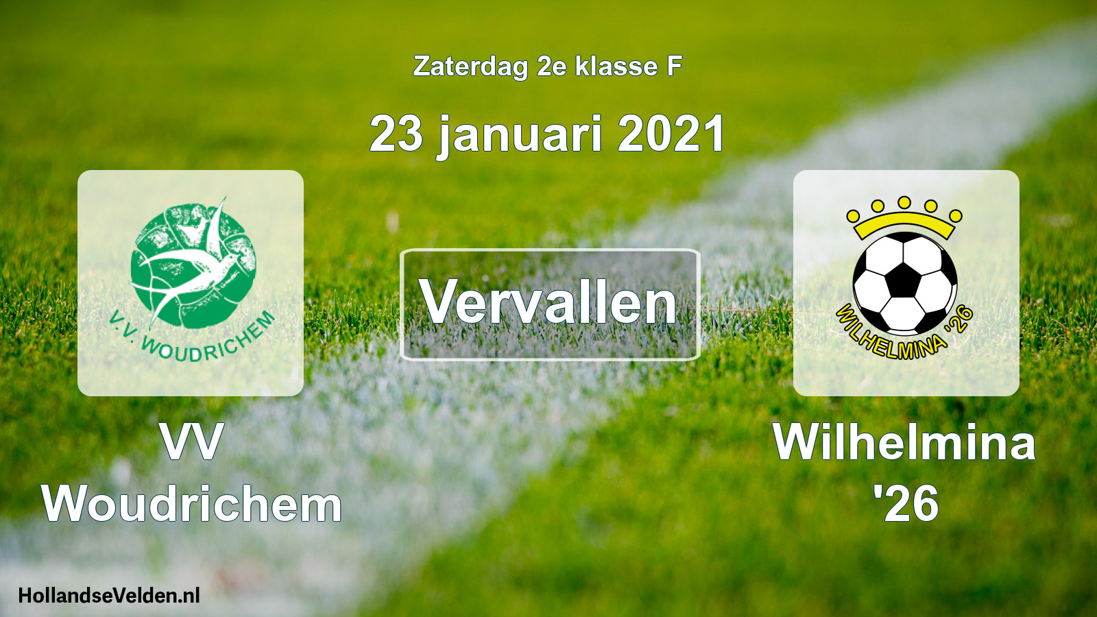 Scheduled Match: VV Woudrichem - Wilhelmina '26 (23 January 2021)