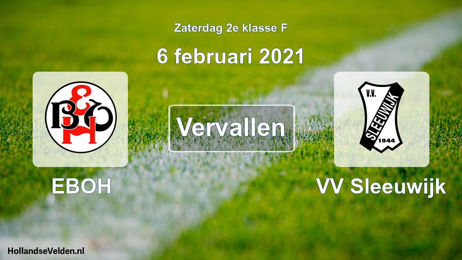 Scheduled Match: EBOH - VV Sleeuwijk (6 February 2021)