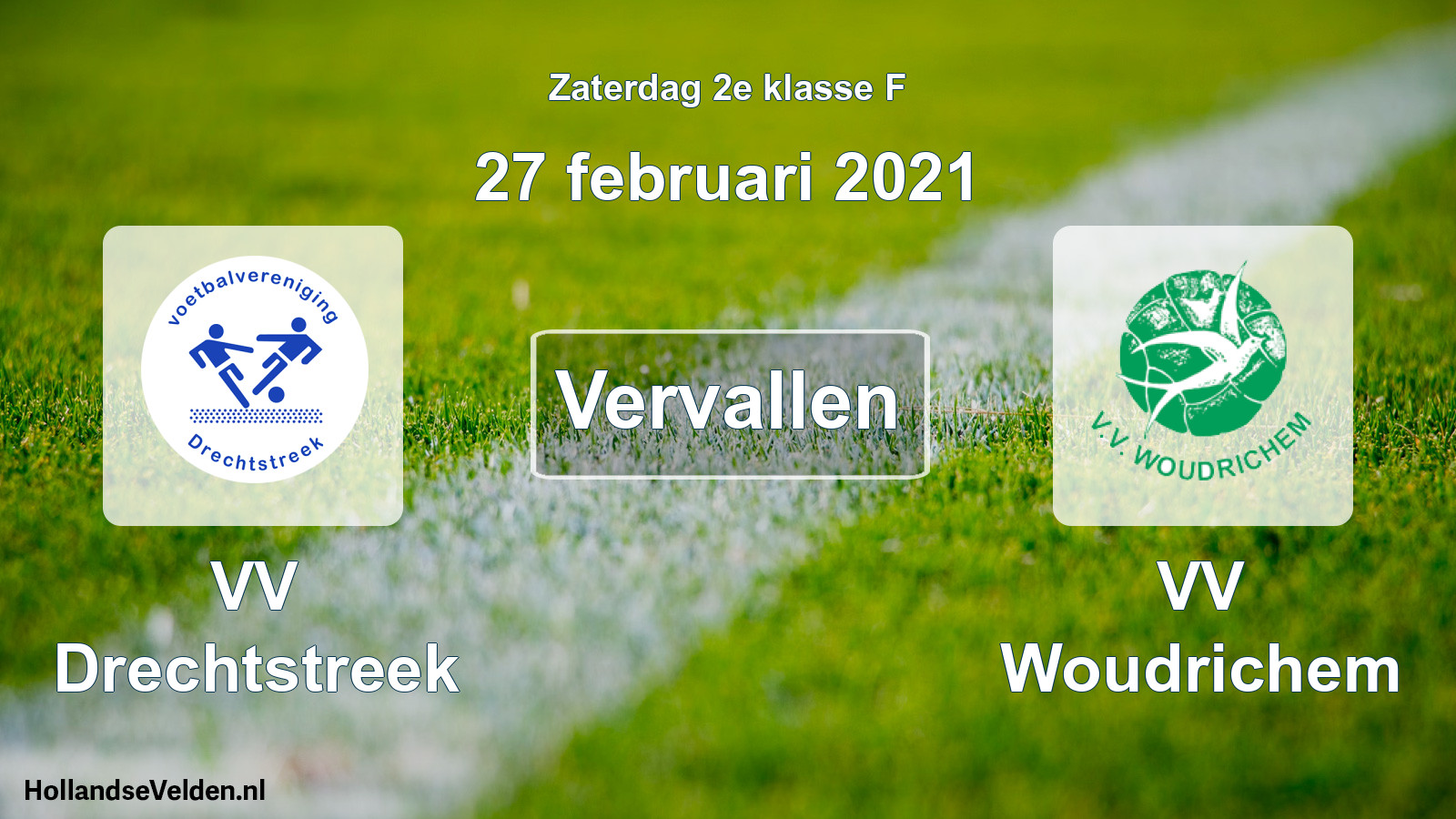 Scheduled Match: VV Drechtstreek - VV Woudrichem (27 February 2021)