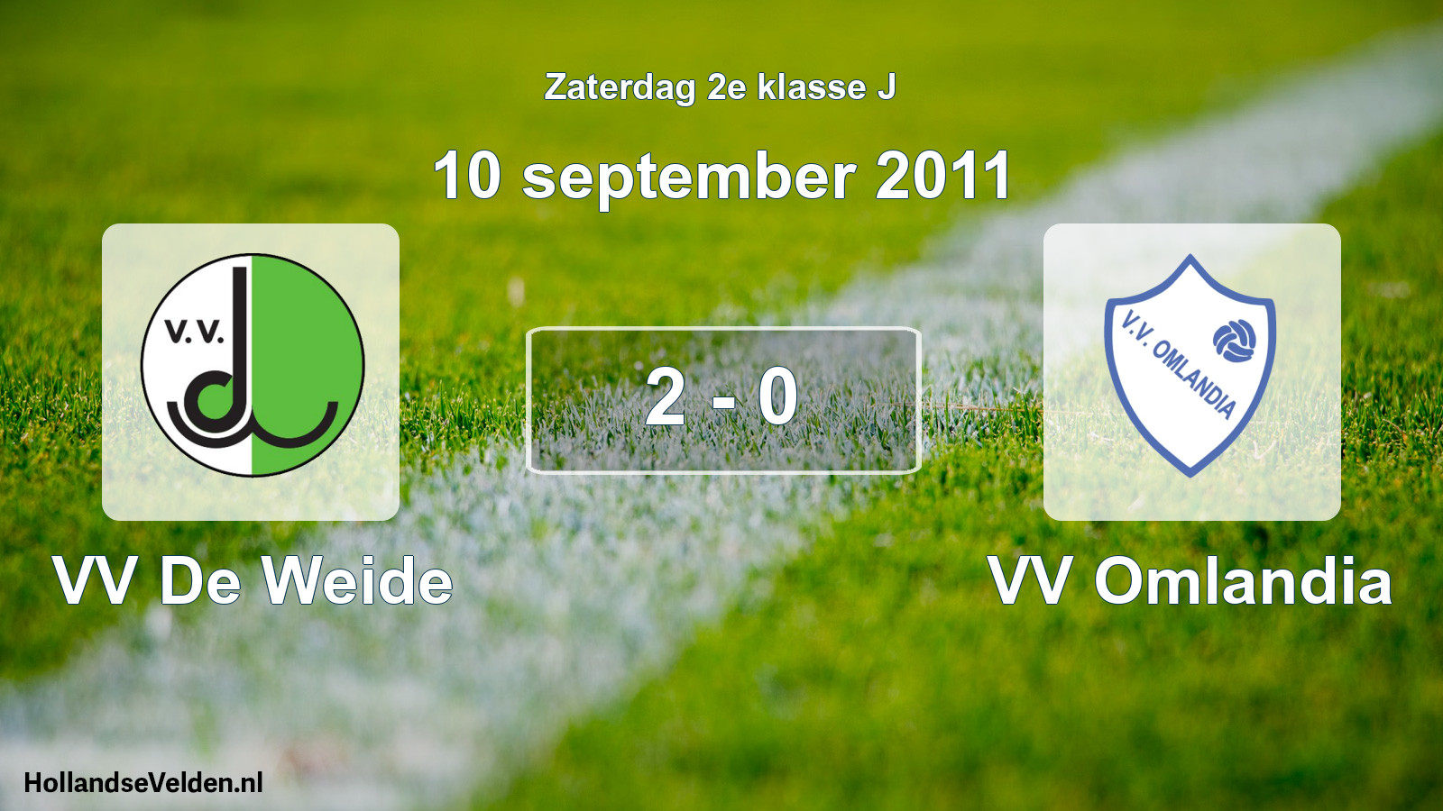 Total number of matches played: VV De Weide - VV Omlandia 2 - 0 (10 September 2011)