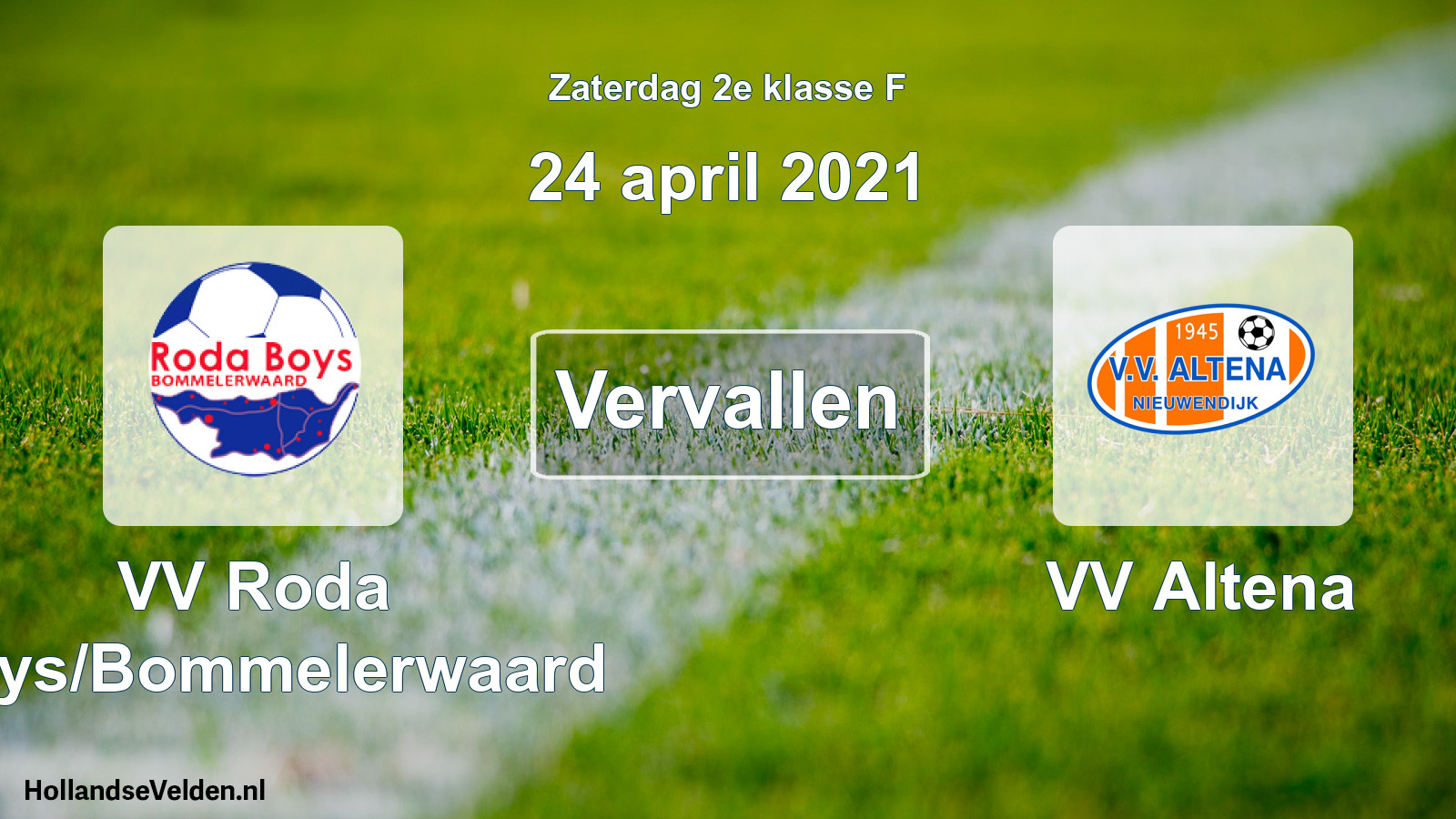 Scheduled Match: VV Roda Boys/Bommelerwaard - VV Altena (24 April 2021)
