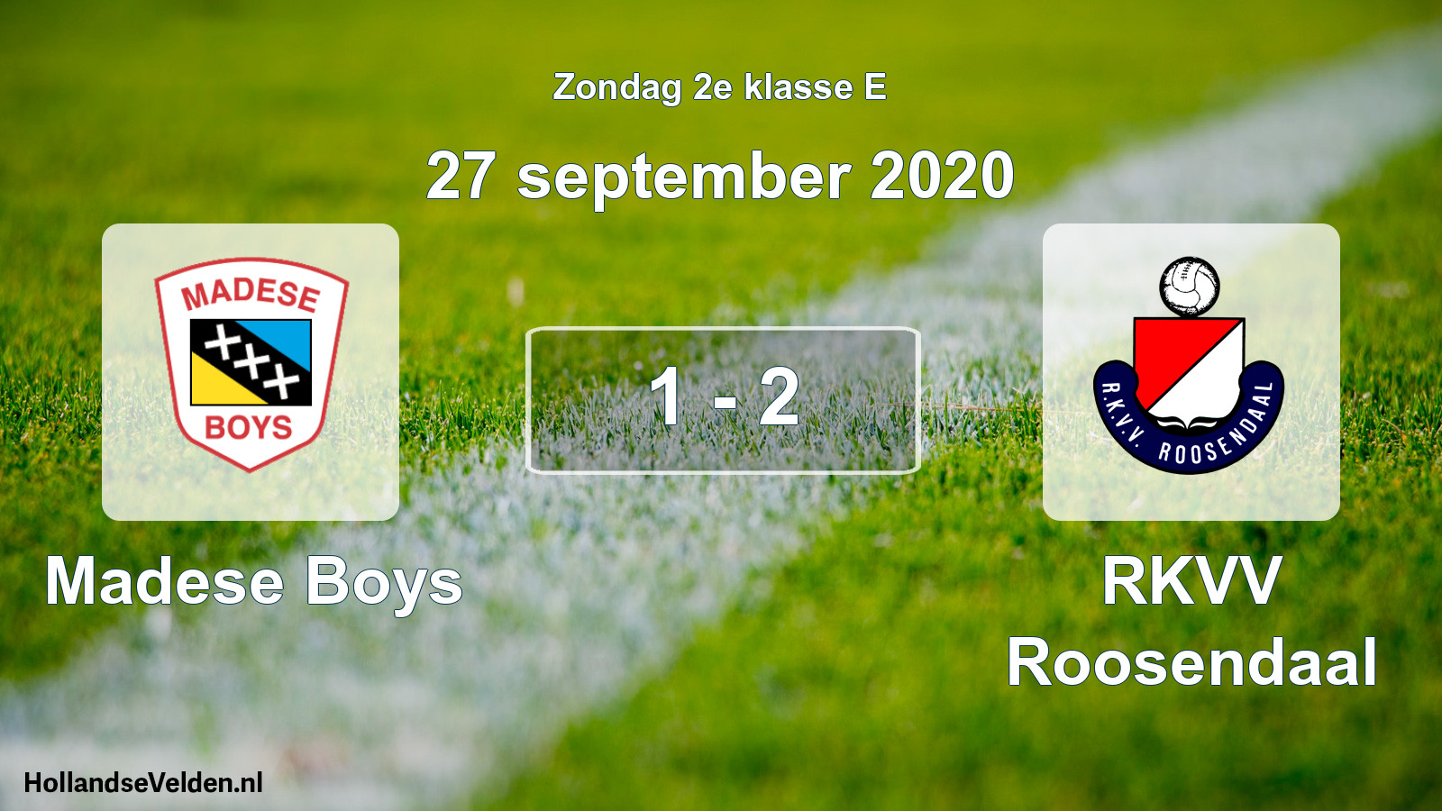 Total number of matches played: Madese Boys - RKVV Roosendaal 1 - 2 (27 September 2020)