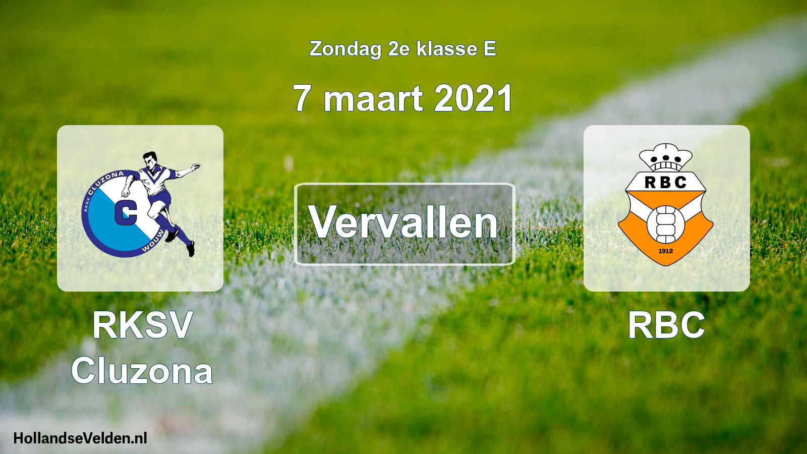 Scheduled Match: RKSV Cluzona - RBC (7 March 2021)