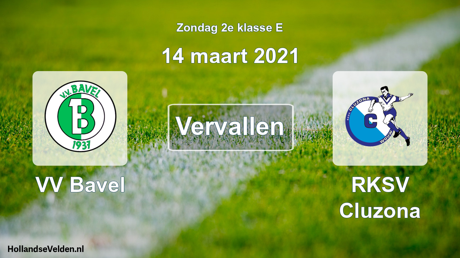Scheduled Match: VV Bavel - RKSV Cluzona (14 March 2021)