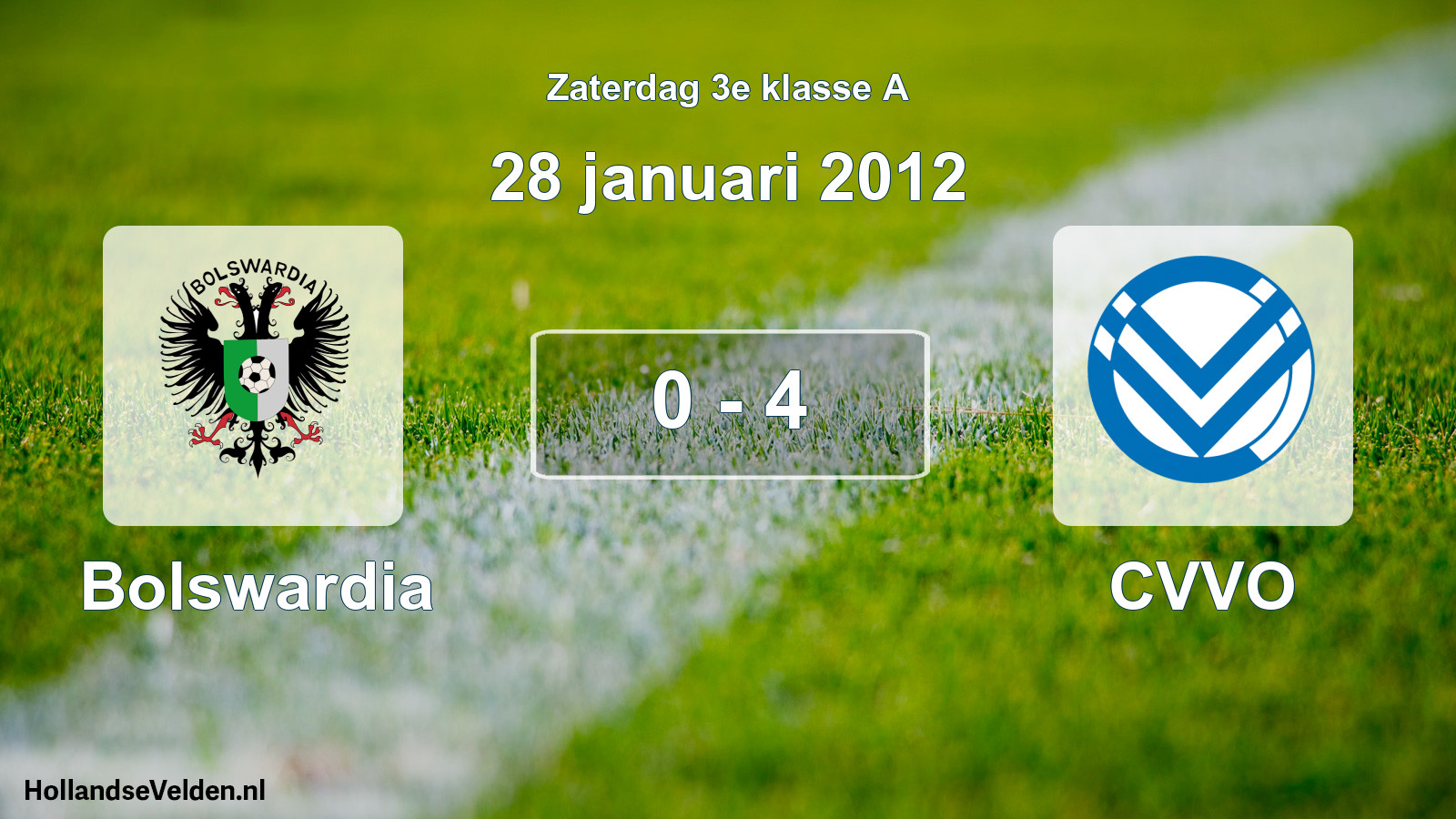 Total number of matches played: Bolswardia - CVVO 0 - 4 (28 January 2012)
