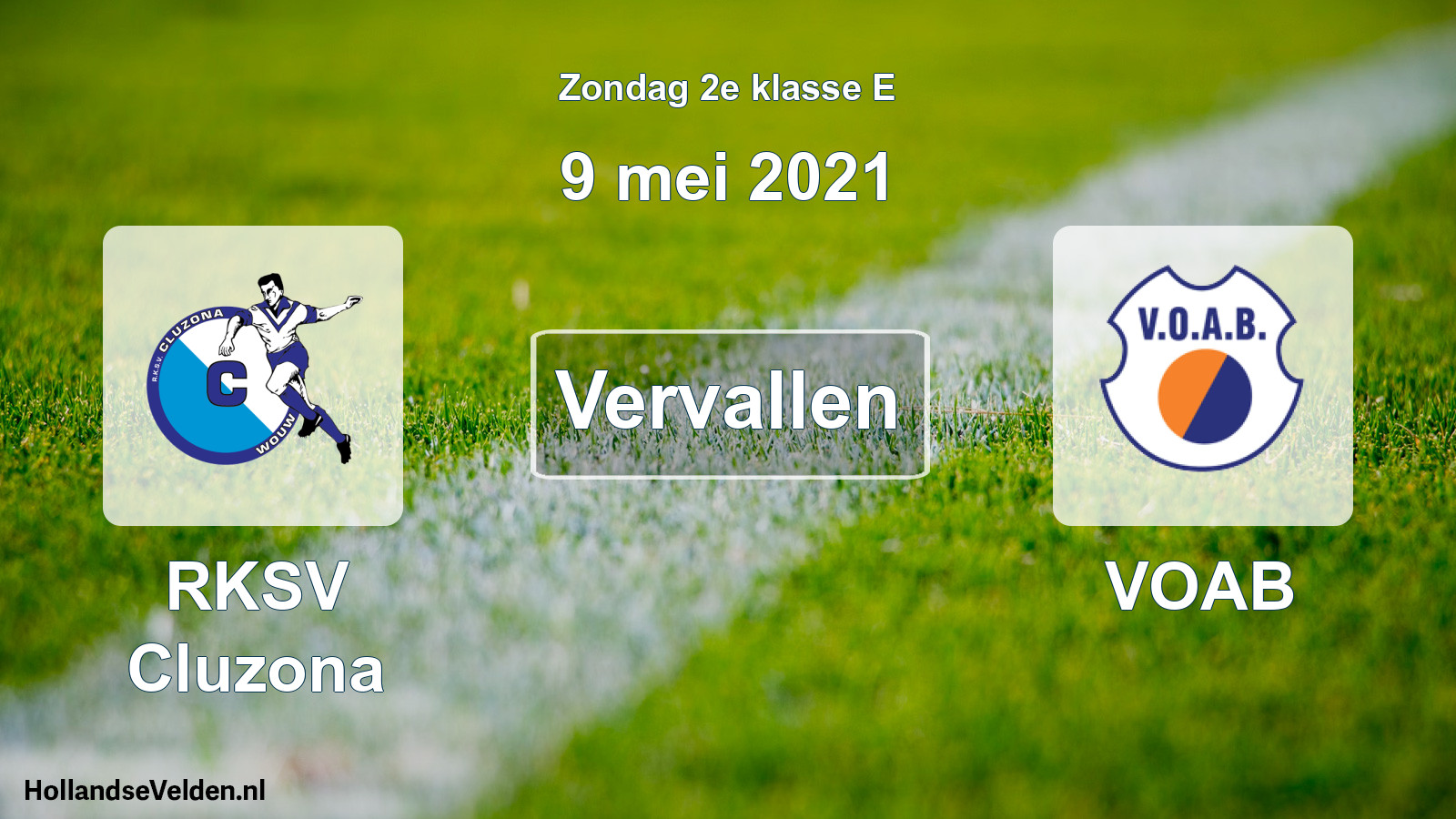 Scheduled Match: RKSV Cluzona - VOAB (9 May 2021)