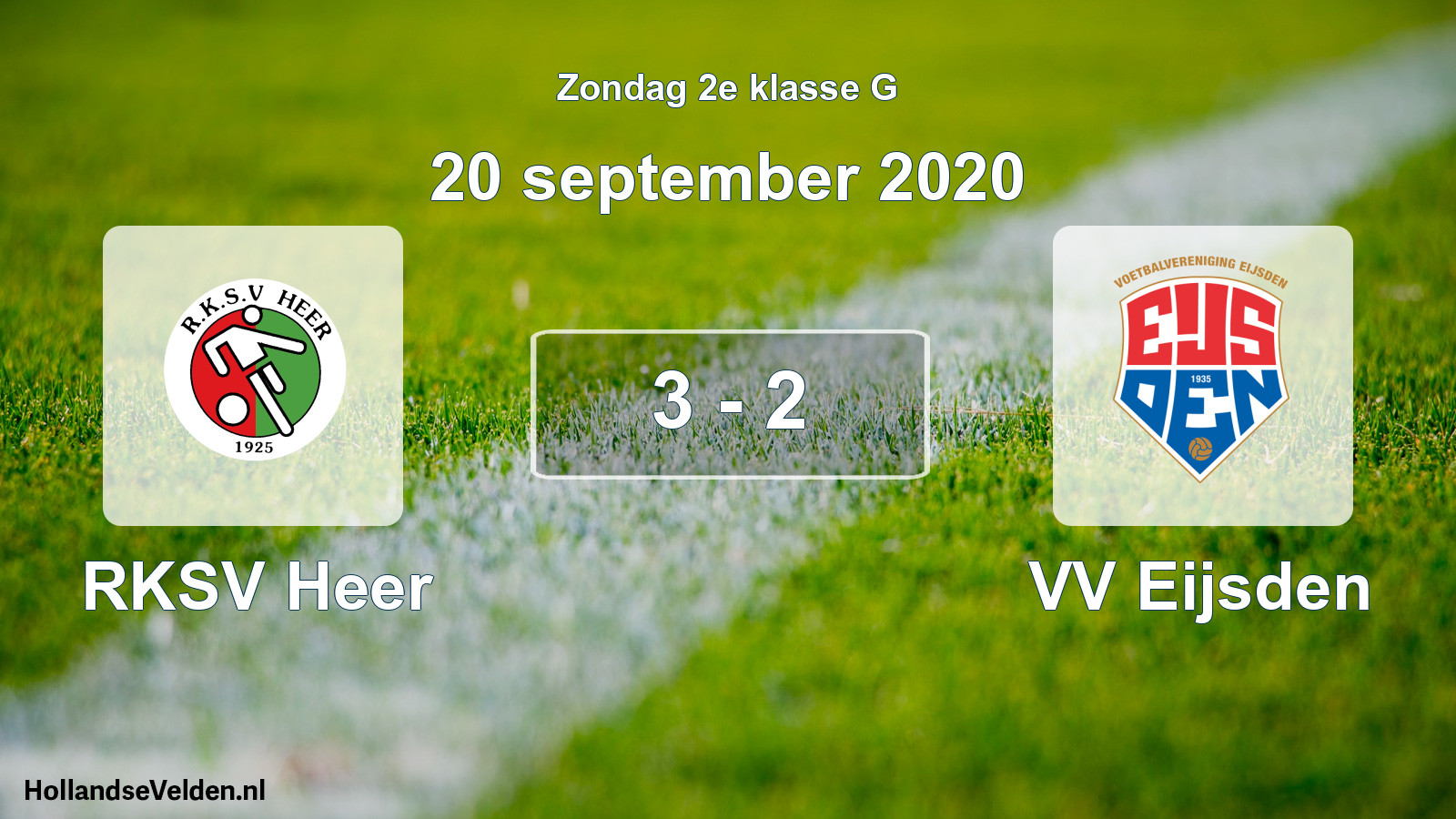 Total number of matches played: RKSV Heer - VV Eijsden 3 - 2 (20 September 2020)