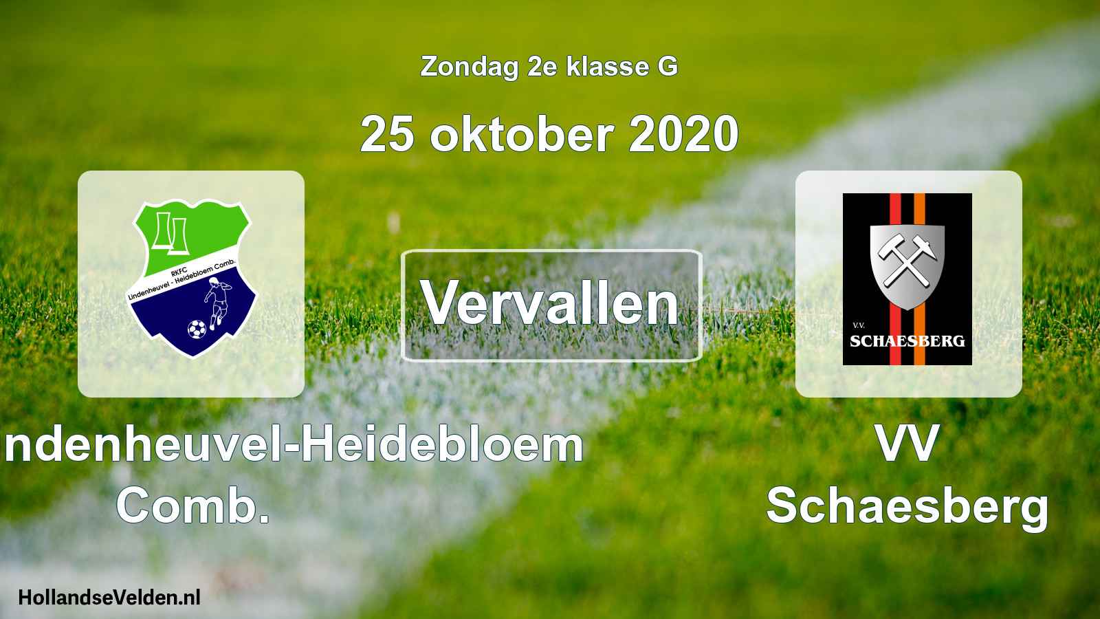 Scheduled Match: RKFC Lindenheuvel-Heidebloem Comb. - VV Schaesberg (25 October 2020)