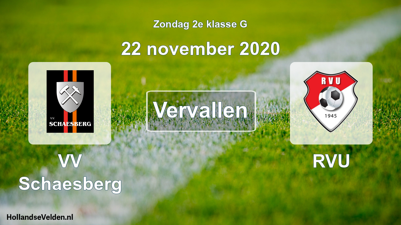 Scheduled Match: VV Schaesberg - RVU (22 November 2020)